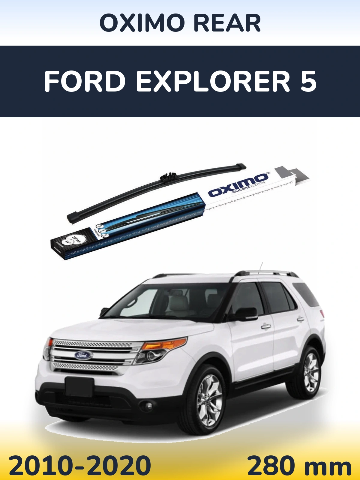 Tylna wycieraczka Oximo Rear 280 mm do Ford Explorer 5 2010-2020
