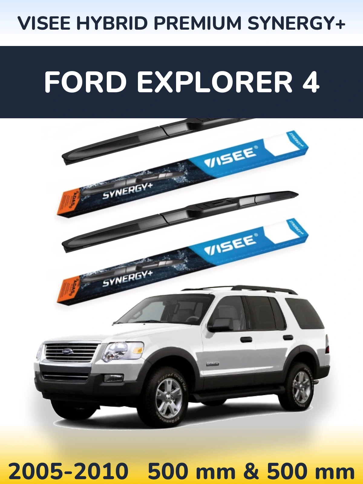 Комплект передних дворников VISEE HYBRID PREMIUM SYNERGY+ 500 & 500 мм для Ford Explorer 4 2005-2010