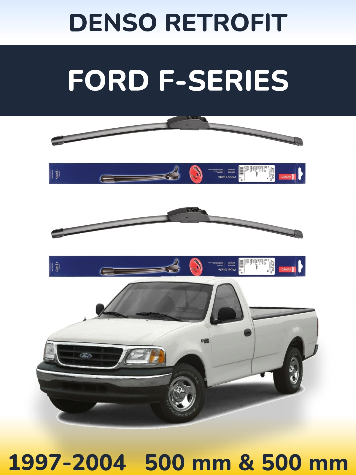 Front wiper blade set Denso Retrofit 500 & 500 mm for Ford F-series 1997-2004