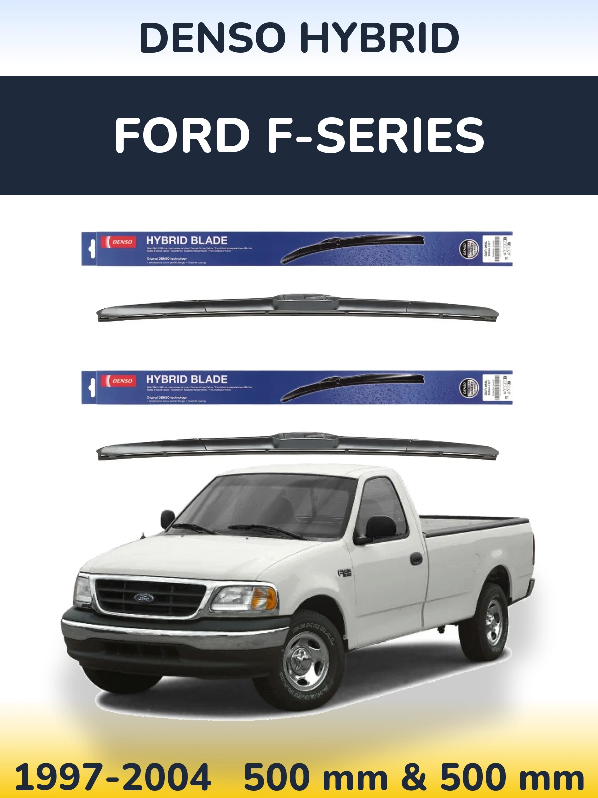 Комплект передних дворников Denso Hybrid 500 & 500 мм для Ford F-series 1997-2004