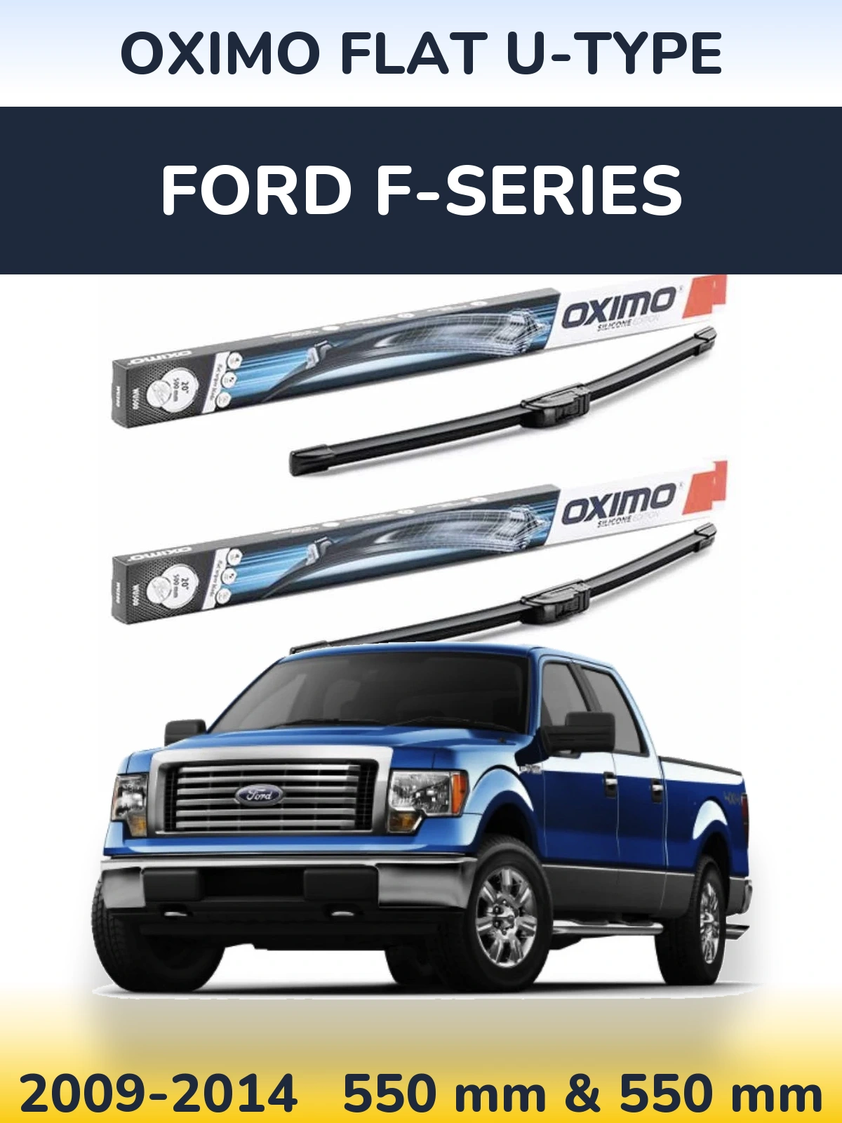 Комплект передних дворников Oximo Flat U-type 550 & 550 мм для Ford F-series 2009-2014