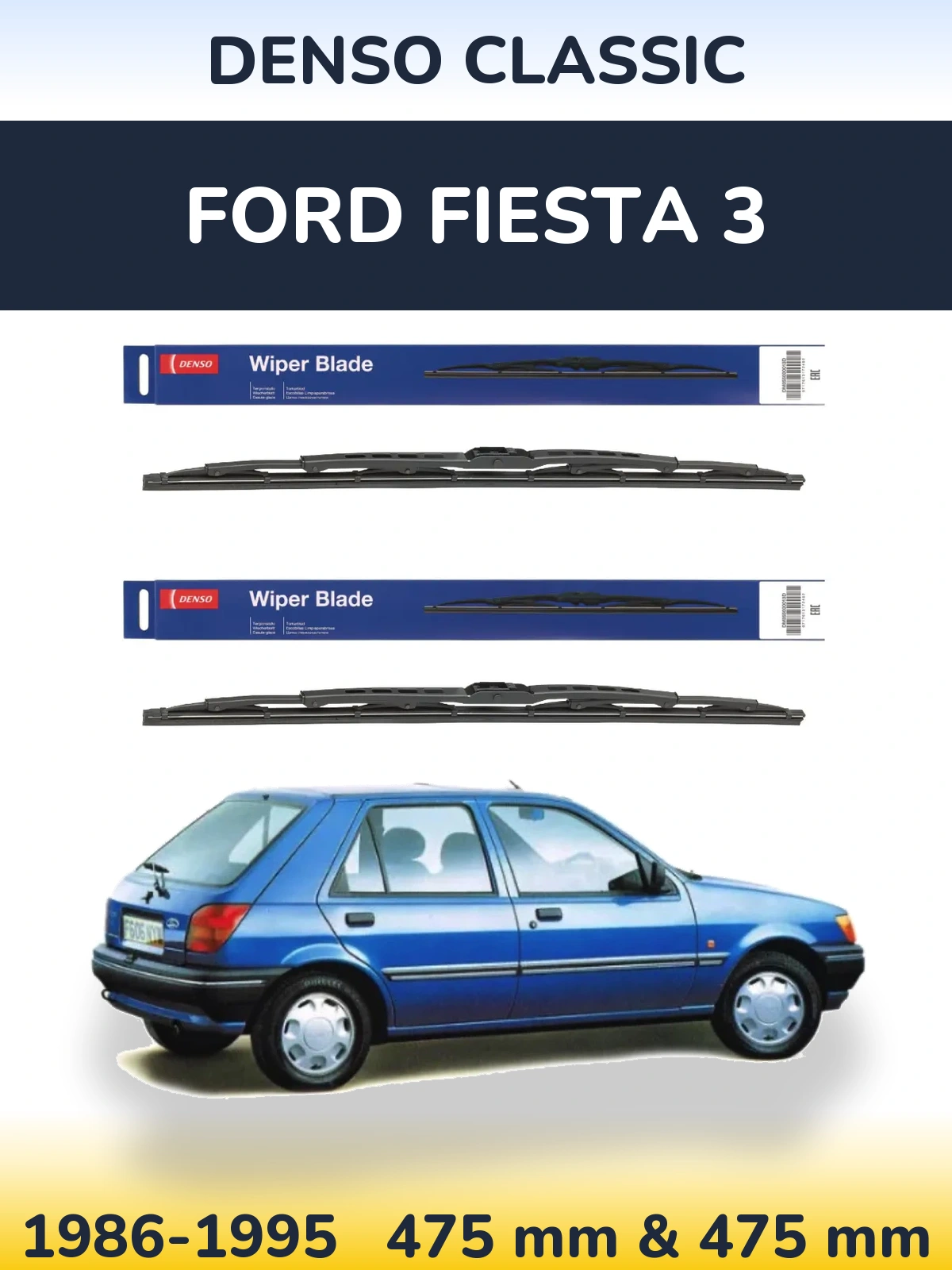 Komplet przednich wycieraczek Denso Classic 475 & 475 mm do Ford Fiesta 3 1986-1995