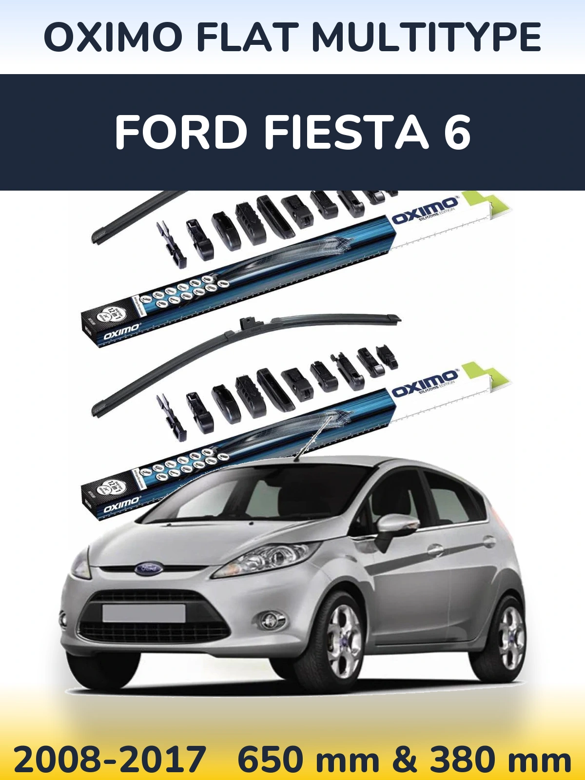 Front wiper blade set Oximo Flat MultiTypee 650 & 380 mm for Ford Fiesta 6 2008-2017