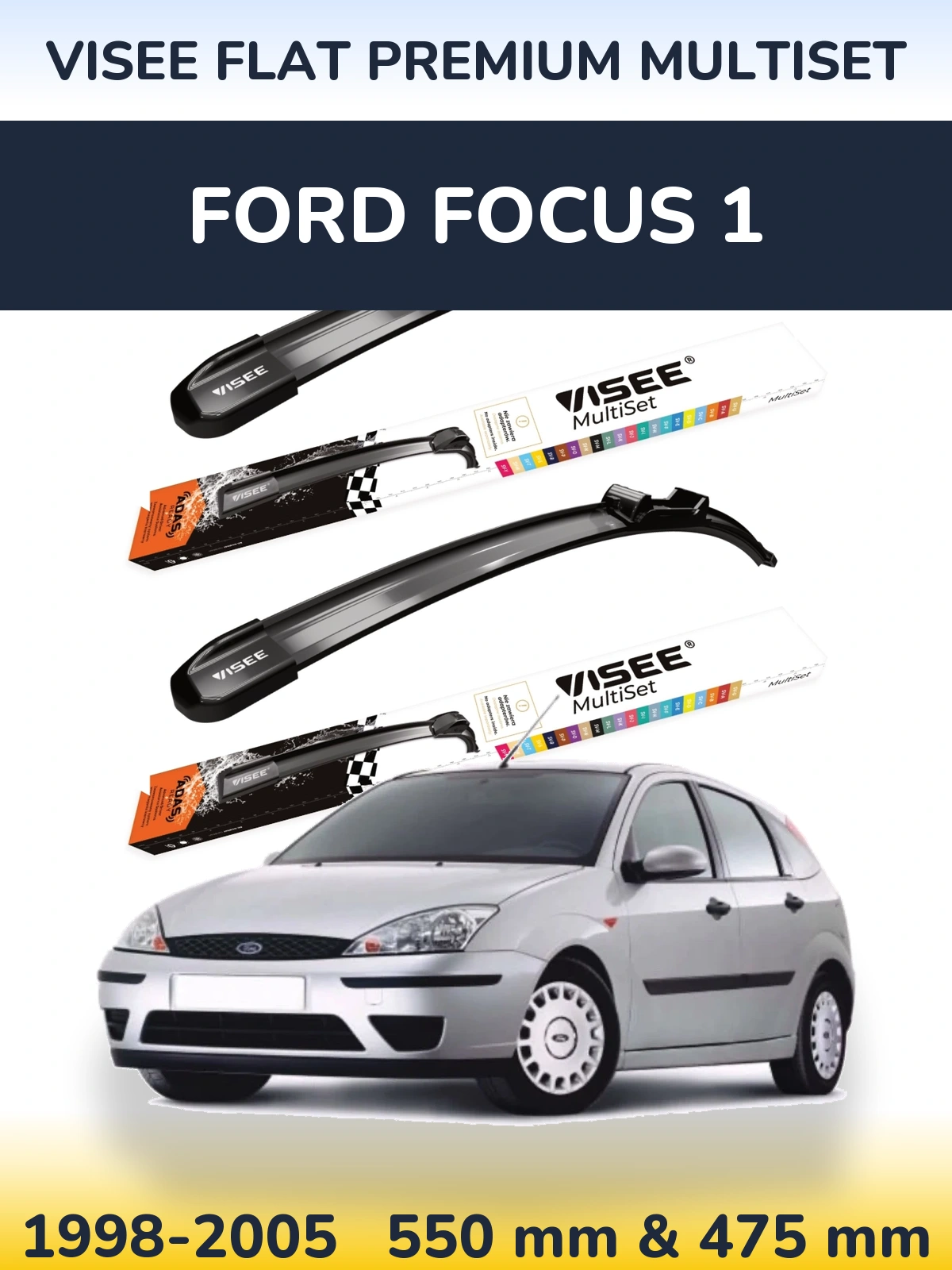 Front wiper blade set VISEE FLAT PREMIUM MultiSet 550 & 475 mm for Ford Focus 1 1998-2005