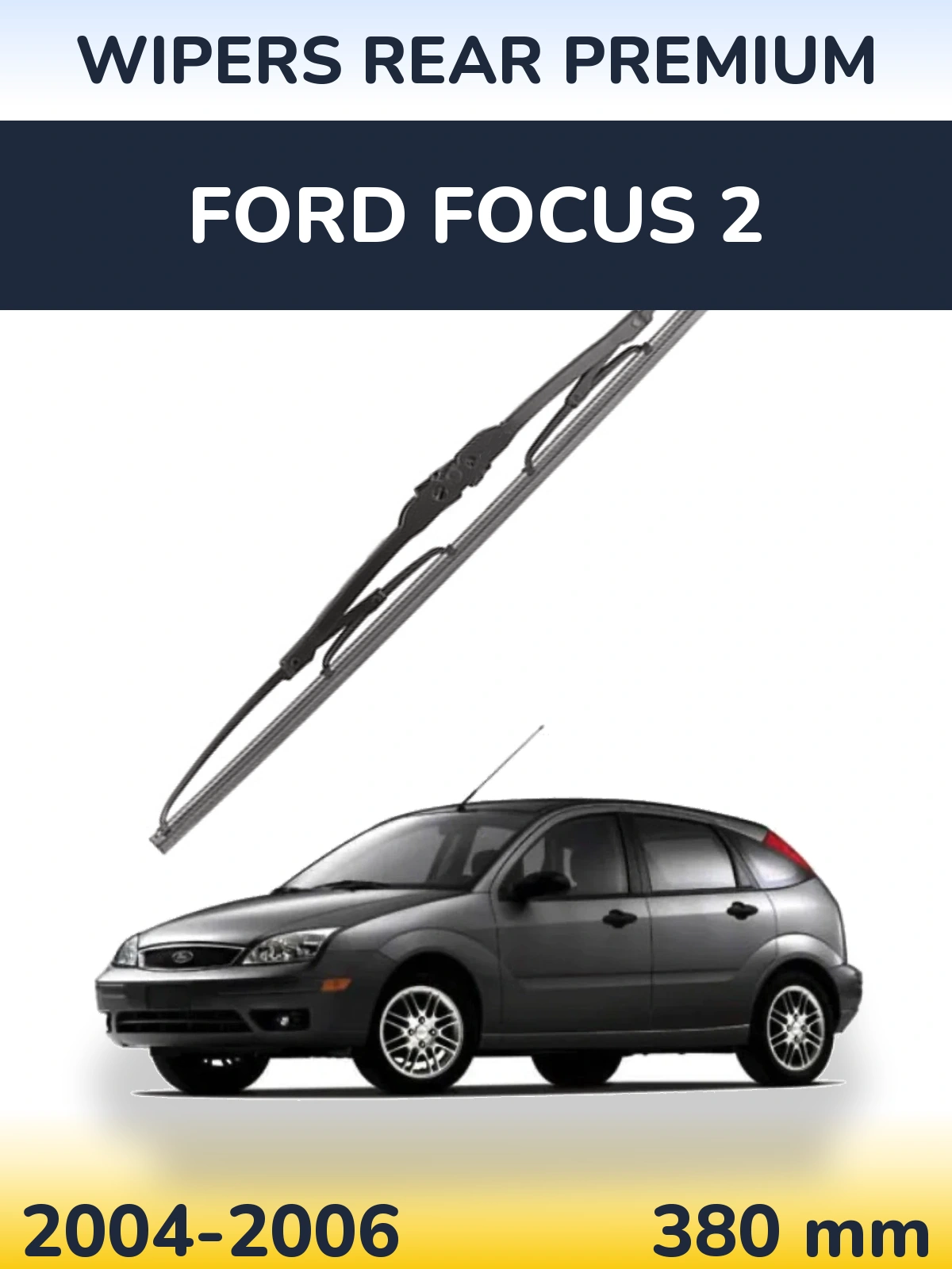 Rear wiper blade WIPERS REAR PREMIUM 380 mm for Ford Focus 2 2004-2006