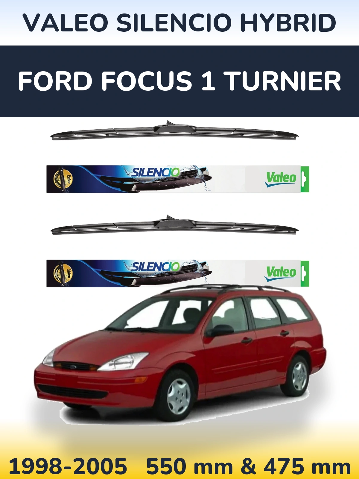 Комплект передних дворников Valeo Silencio Hybrid 550 & 475 мм для Ford Focus 1 Turnier 1998-2005