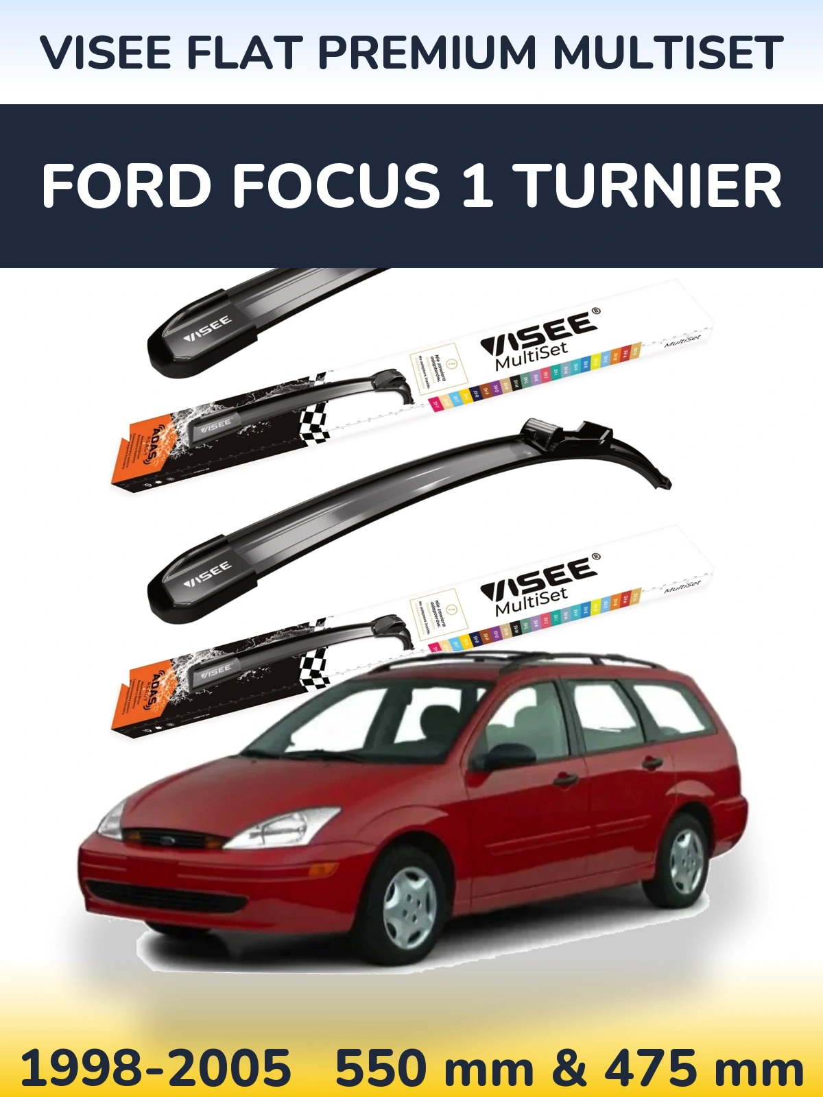 Komplet przednich wycieraczek VISEE FLAT PREMIUM MultiSet 550 & 475 mm do Ford Focus 1 Turnier 1998-2005