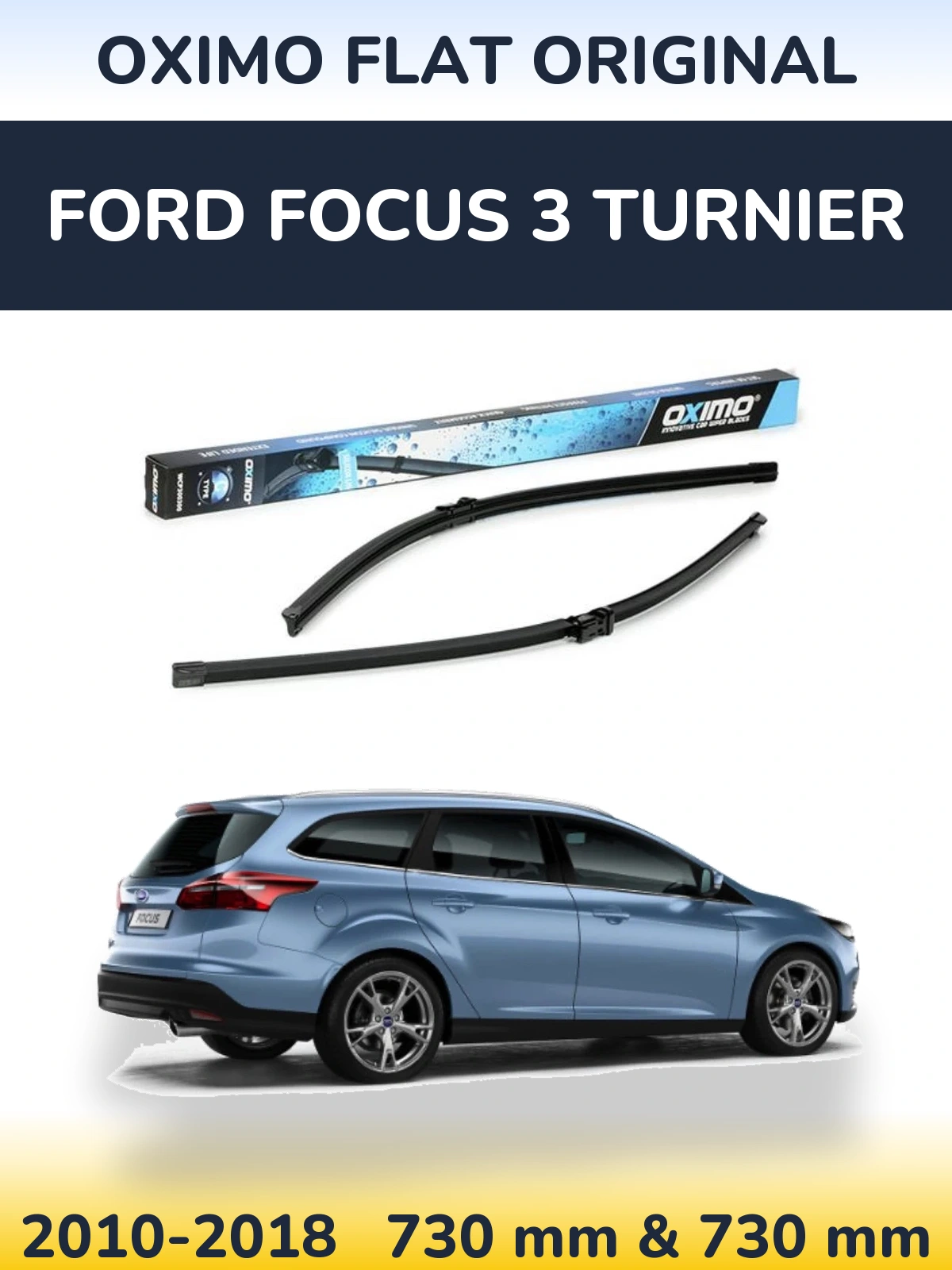 Komplet przednich wycieraczek Oximo Flat Original 700 & 700 mm do Ford Focus 3 Turnier 2010-2018