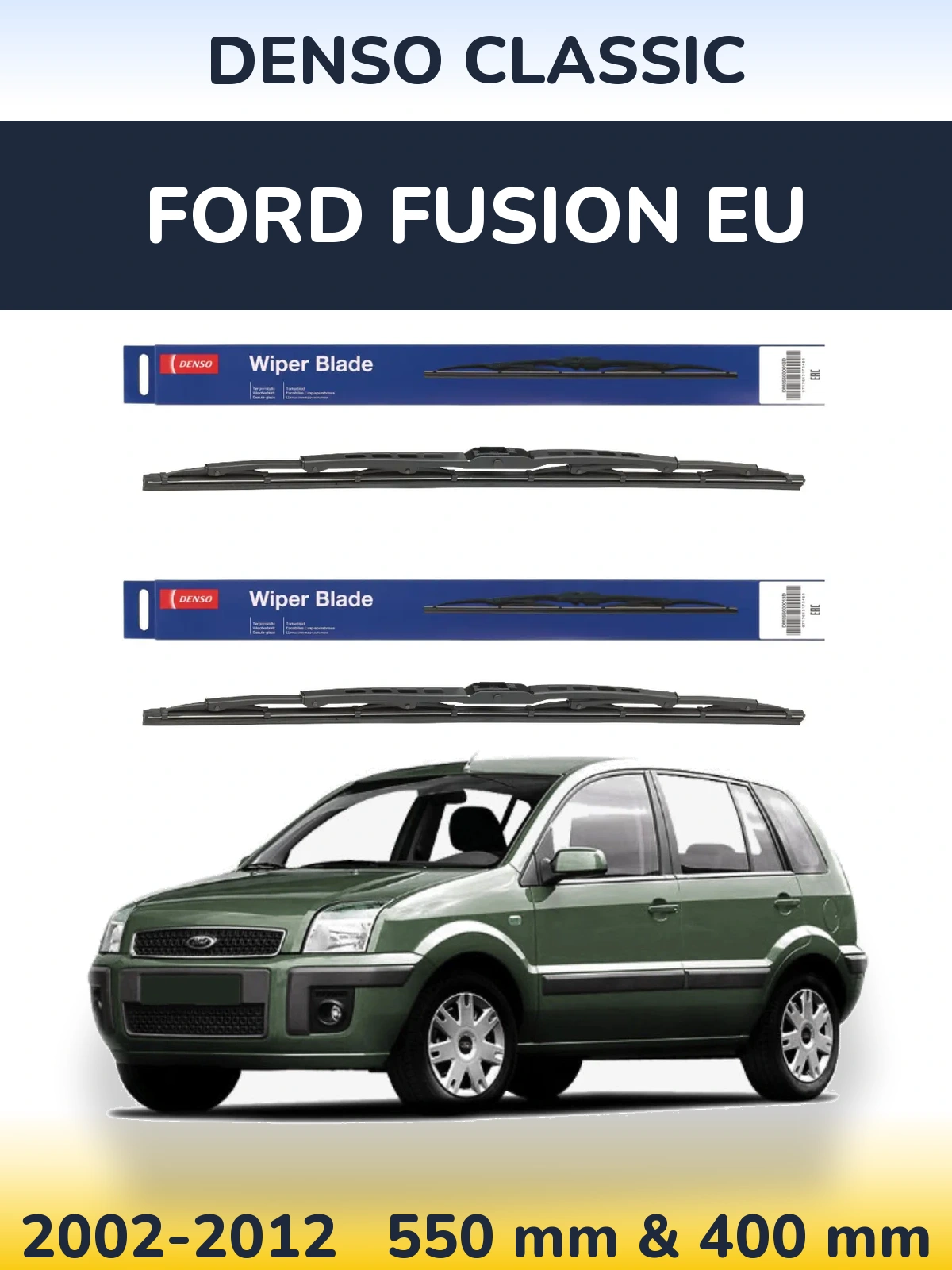 Комплект передних дворников Denso Classic 550 & 400 мм для Ford Fusion EU 2002-2012