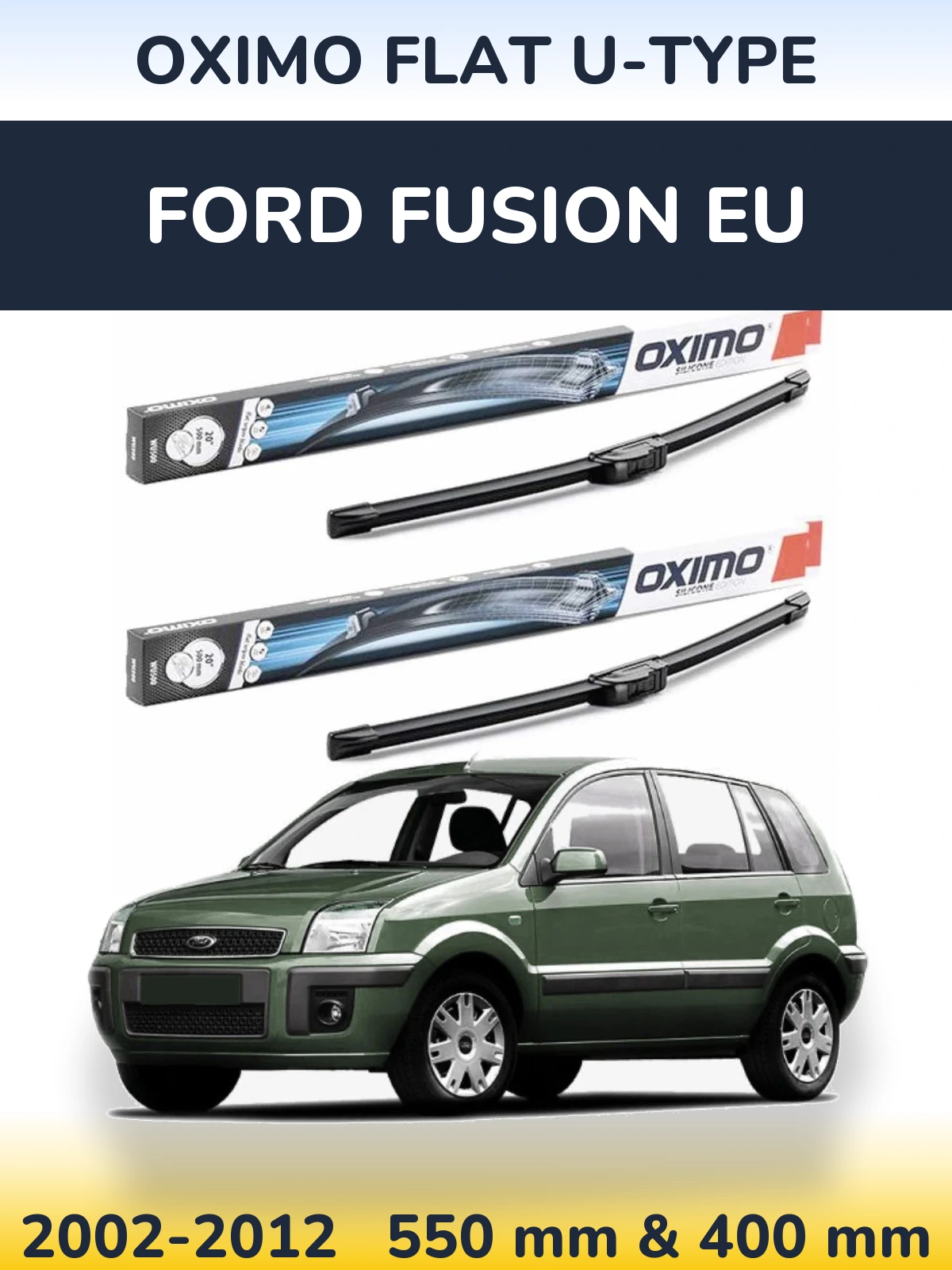 Комплект передних дворников Oximo Flat U-type 550 & 400 мм для Ford Fusion EU 2002-2012