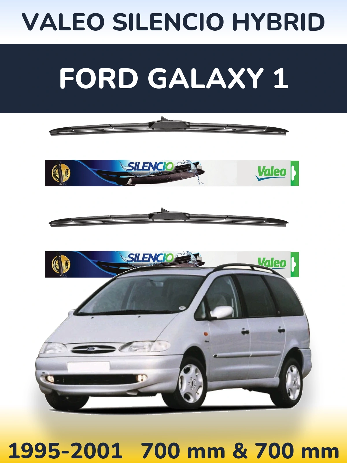 Комплект передних дворников Valeo Silencio Hybrid 700 & 700 мм для Ford Galaxy 1 1995-2001