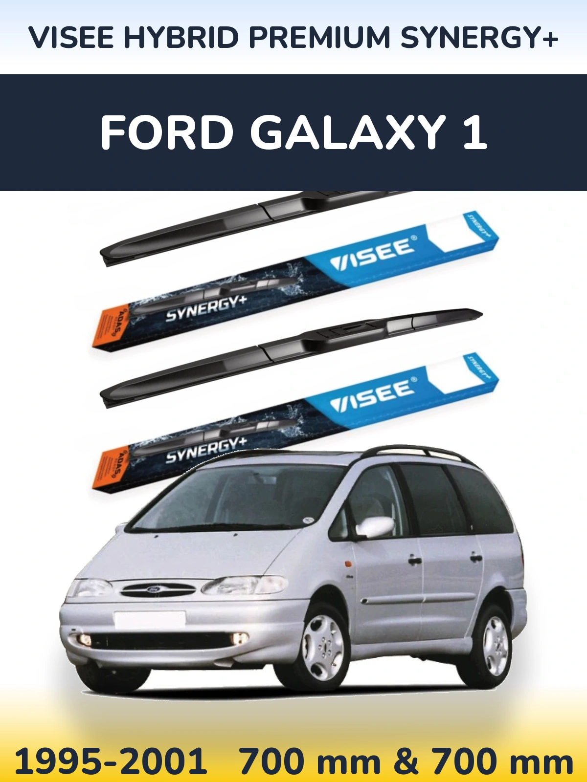 Комплект передних дворников VISEE HYBRID PREMIUM SYNERGY+ 700 & 700 мм для Ford Galaxy 1 1995-2001