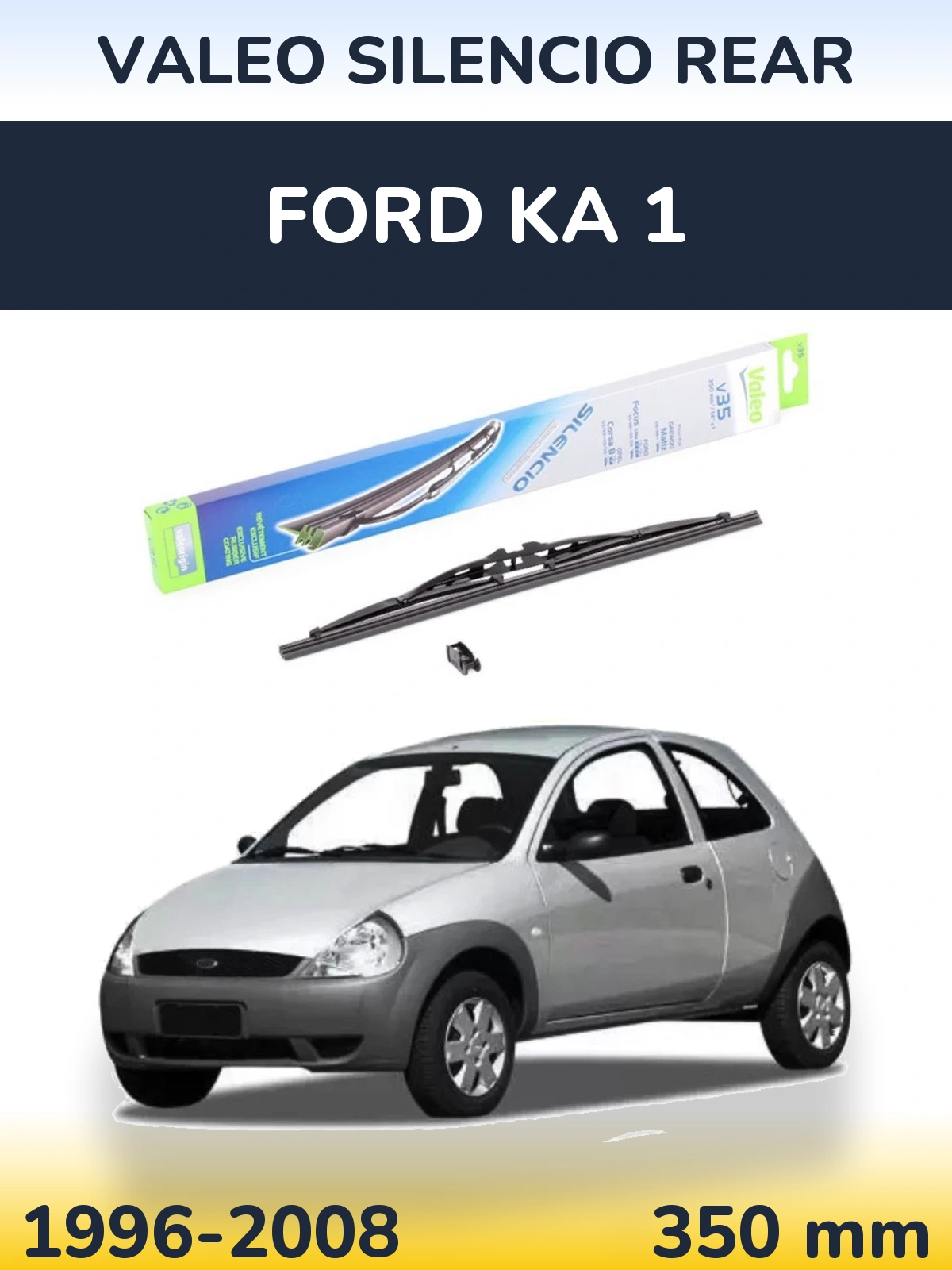 Задний дворник Valeo Silencio Rear 350 мм для Ford Ka 1 1996-2008