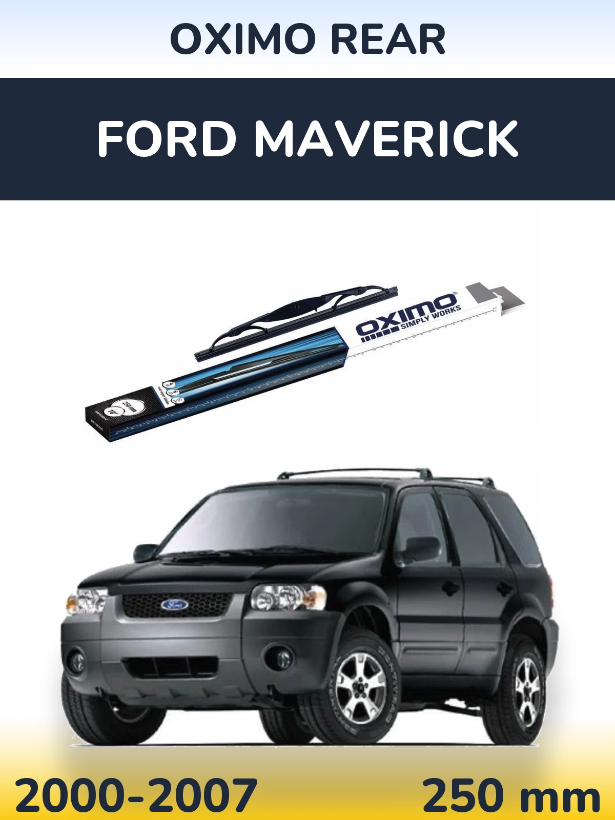 Rear wiper blade Oximo Rear 250 mm for Ford Maverick 2000-2007