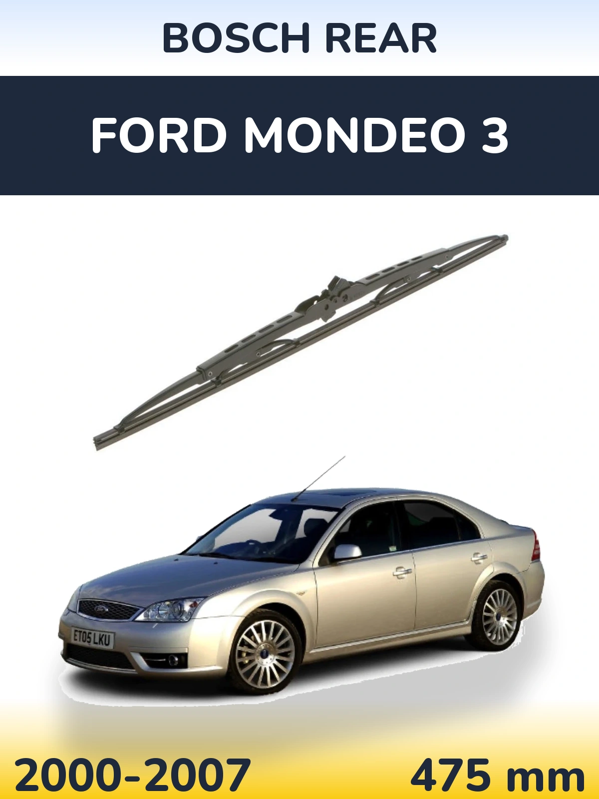 Задний дворник BOSCH Rear 475 мм для Ford Mondeo 3 2000-2007