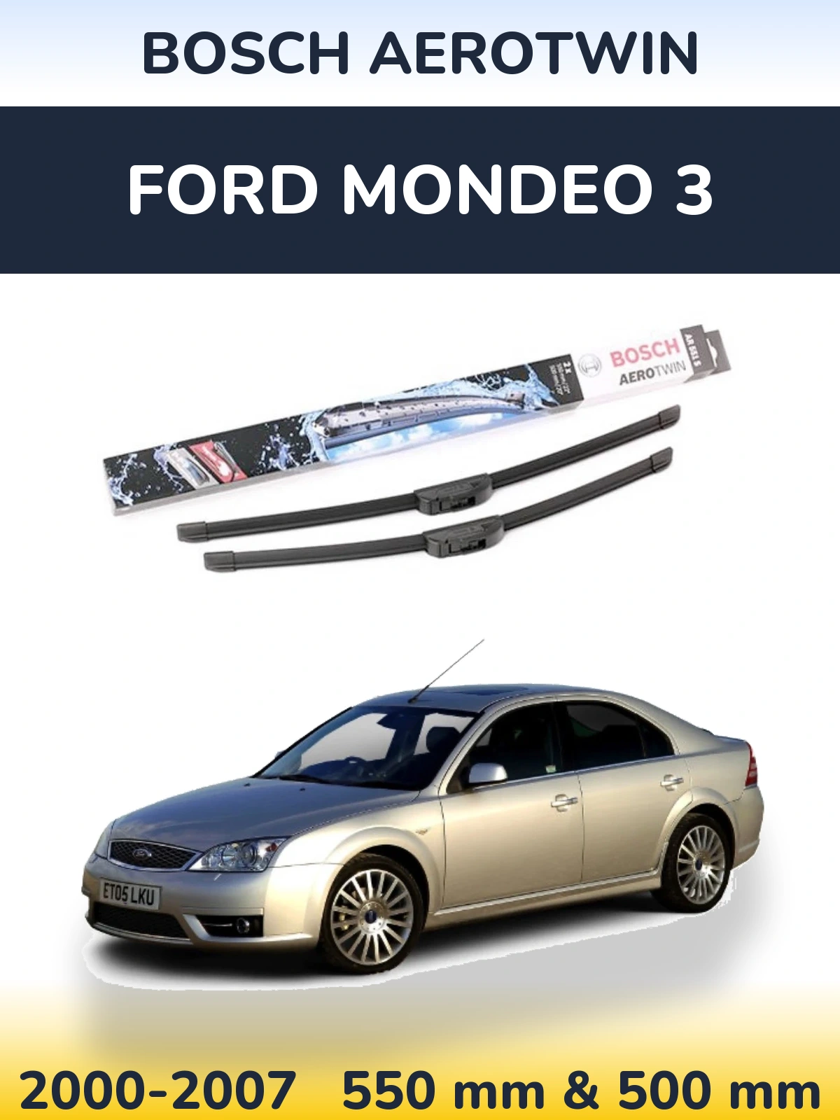 Комплект передних дворников BOSCH AeroTwin 550 & 500 мм для Ford Mondeo 3 2000-2007