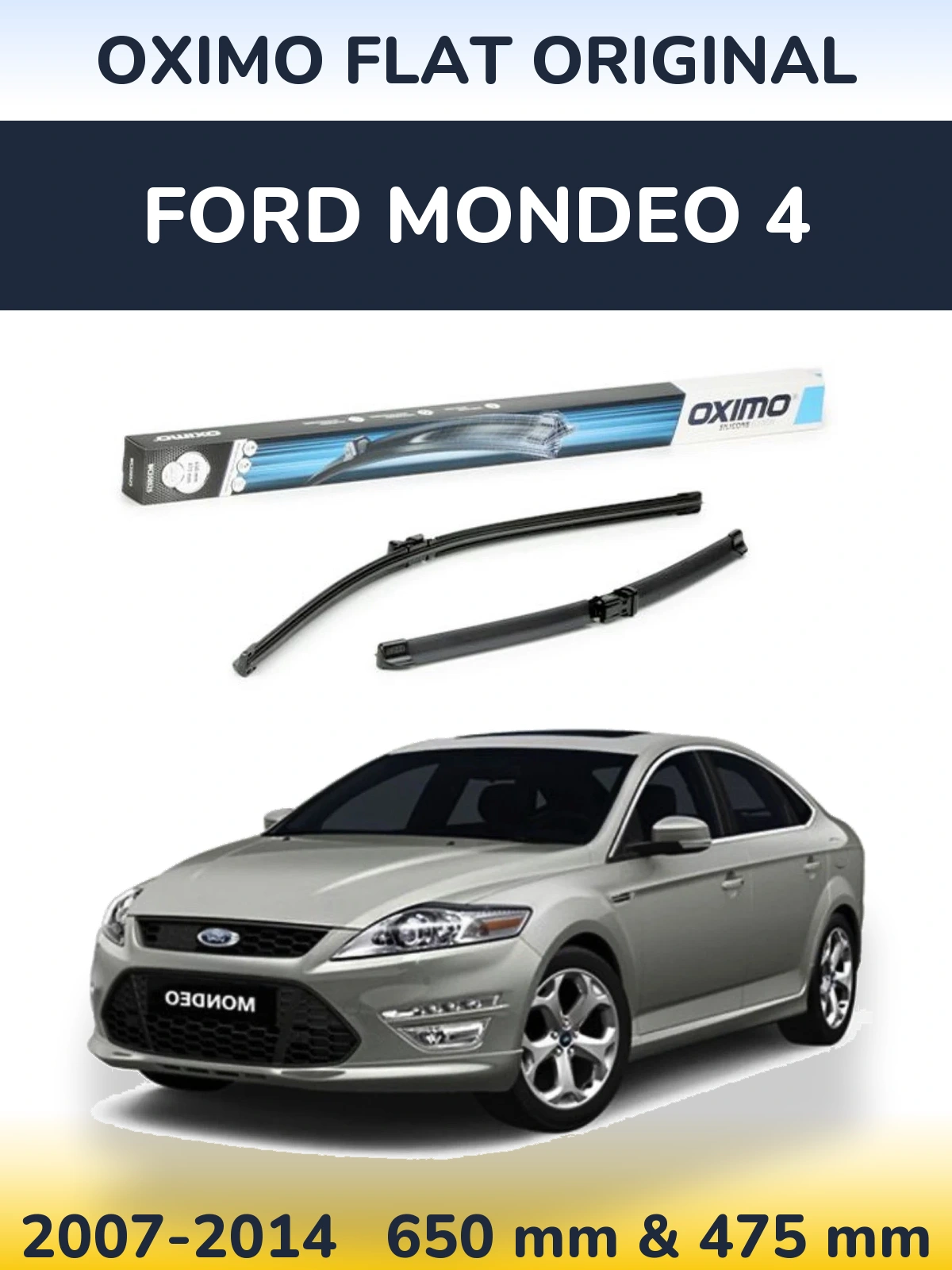 Komplet przednich wycieraczek Oximo Flat Original 650 & 475 mm do Ford Mondeo 4 2007-2014