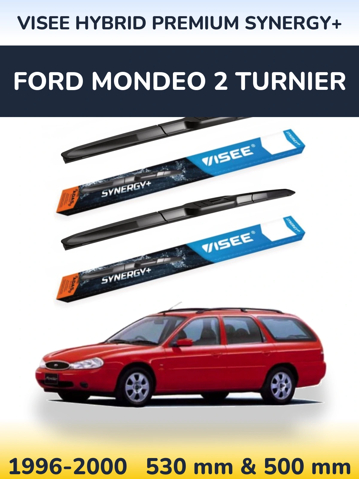 Комплект передних дворников VISEE HYBRID PREMIUM SYNERGY+ 530 & 500 мм для Ford Mondeo 2 Turnier 1996-2000