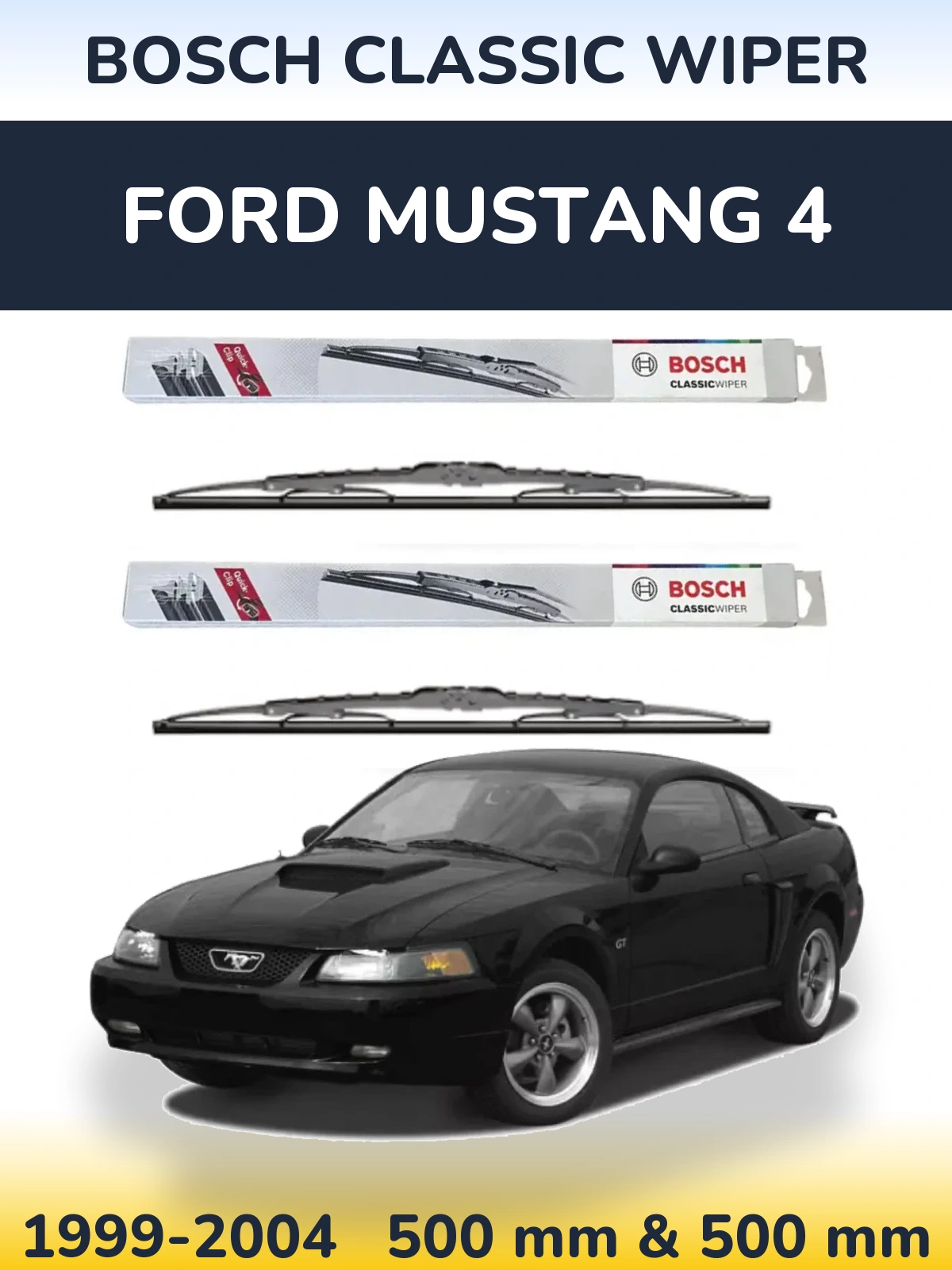 Комплект передніх щіток BOSCH Classic Wiper 500 & 500 мм для Ford Mustang 4 1999-2004
