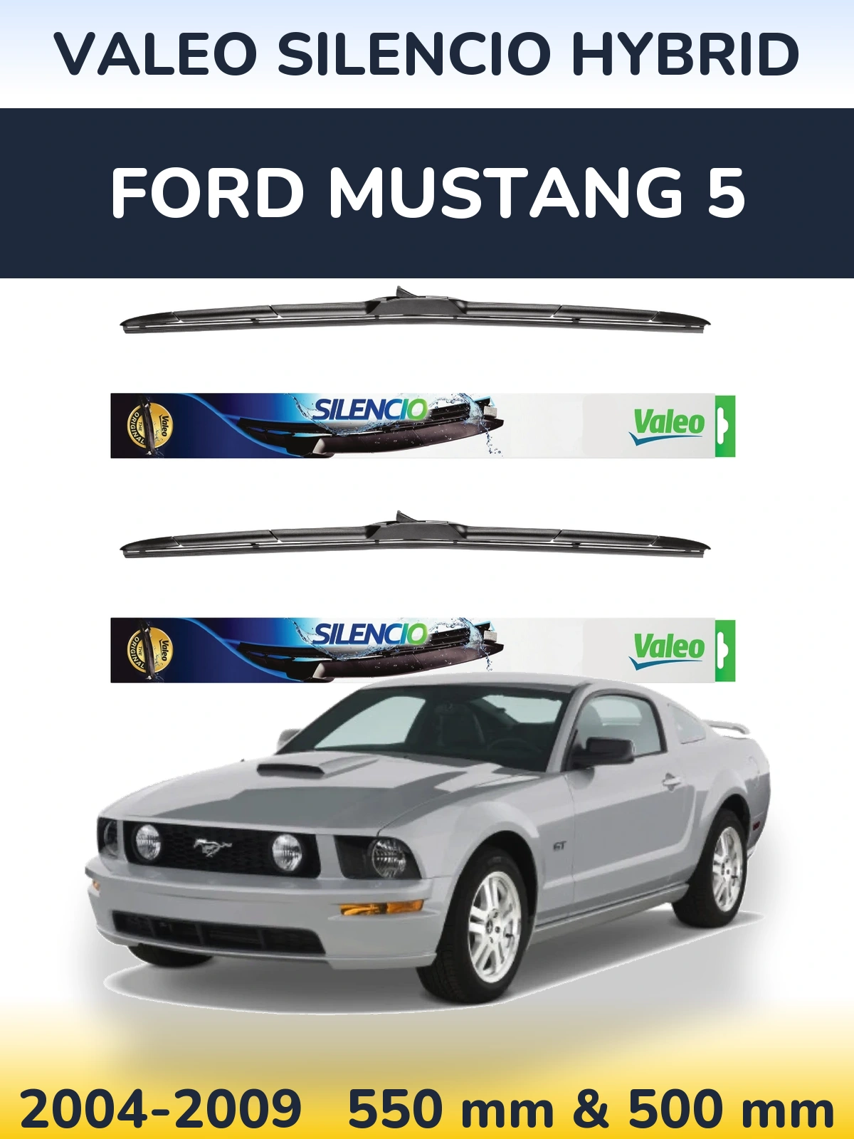Komplet przednich wycieraczek Valeo Silencio Hybrid 550 & 500 mm do Ford Mustang 5 2004-2009