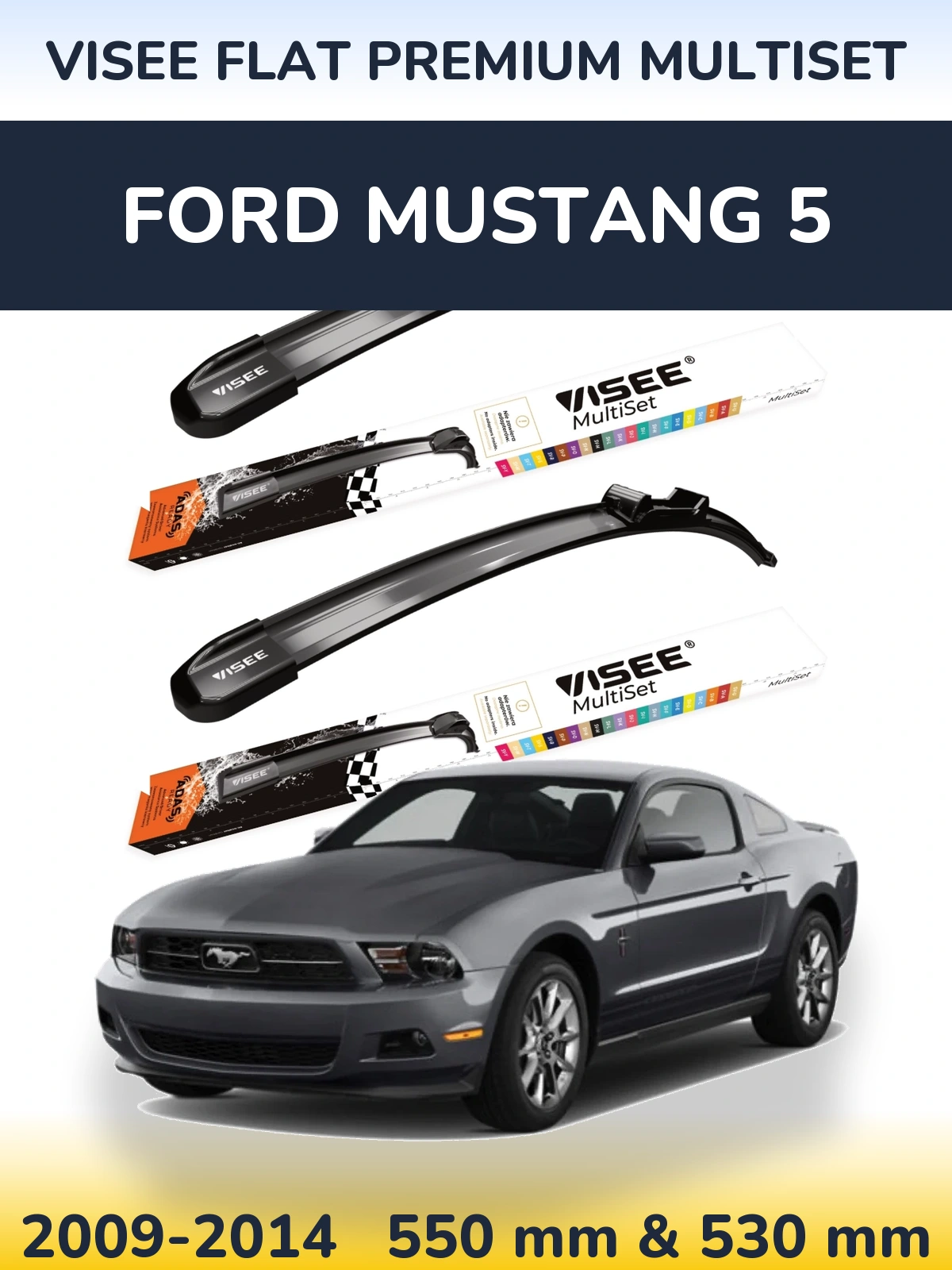 Komplet przednich wycieraczek VISEE FLAT PREMIUM MultiSet 550 & 530 mm do Ford Mustang 5 2009-2014