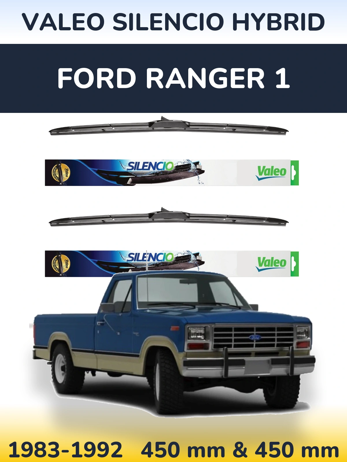Komplet przednich wycieraczek Valeo Silencio Hybrid 450 & 450 mm do Ford Ranger 1 1983-1992