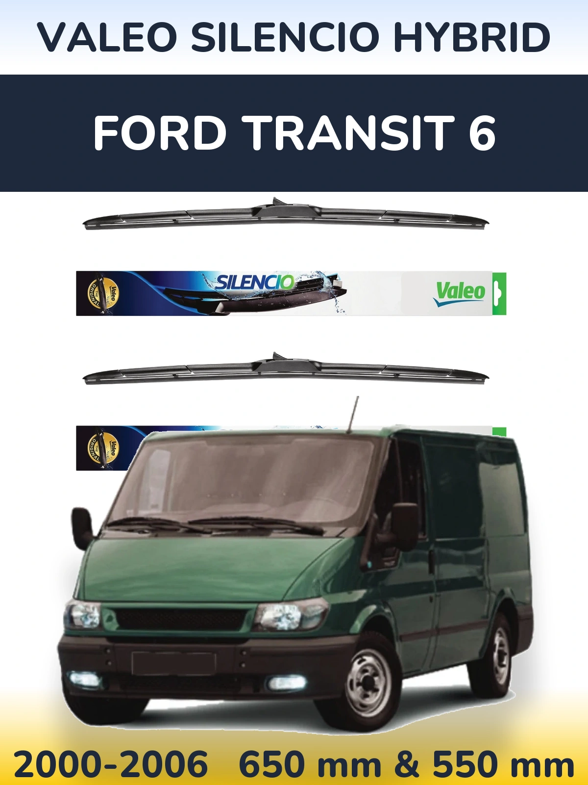 Komplet przednich wycieraczek Valeo Silencio Hybrid 650 & 550 mm do Ford Transit 6 2000-2006