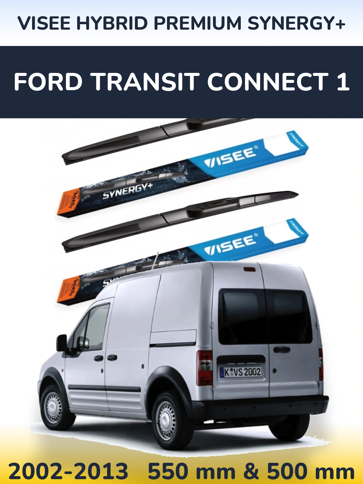 Front wiper blade set VISEE HYBRID PREMIUM SYNERGY+ 550 & 500 mm for Ford Transit Connect 1 2002-2013