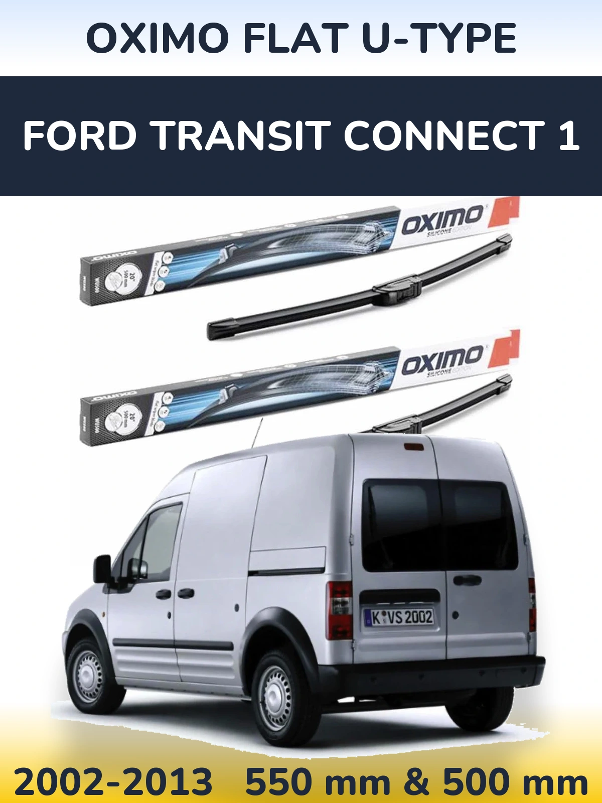 Front wiper blade set Oximo Flat U-type 550 & 500 mm for Ford Transit Connect 1 2002-2013