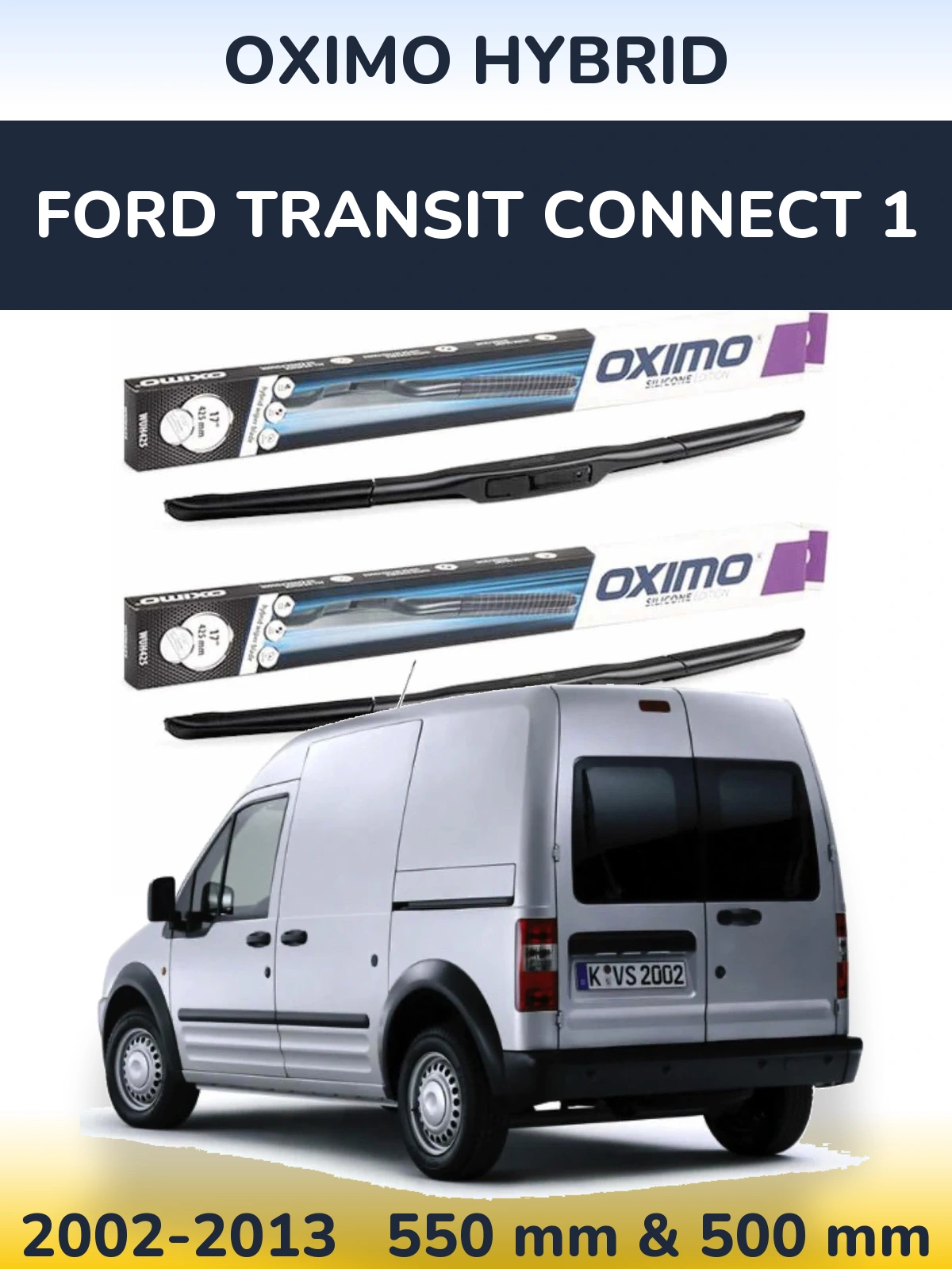 Комплект передних дворников Oximo Hybrid 550 & 500 мм для Ford Transit Connect 1 2002-2013