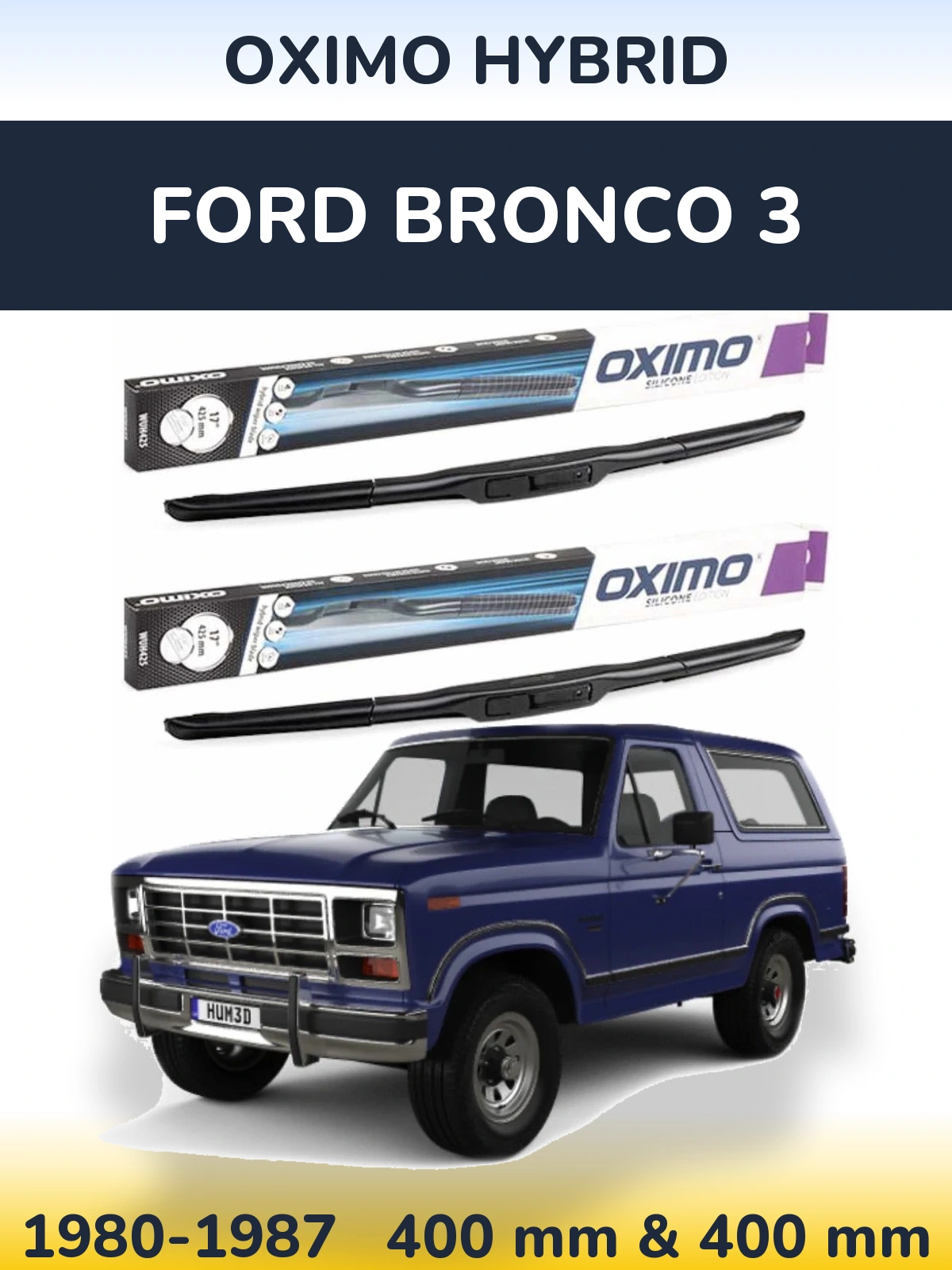 Komplet przednich wycieraczek Oximo Hybrid 400 & 400 mm do Ford Bronco 3 1980-1987