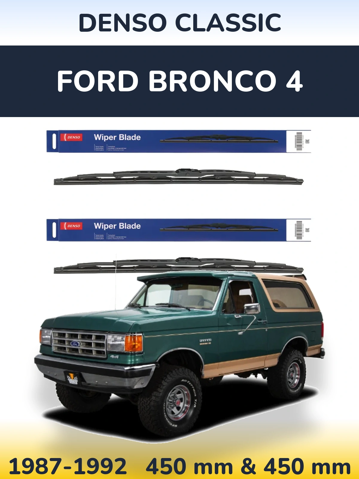 Front wiper blade set Denso Classic 450 & 450 mm for Ford Bronco 4 1987-1992