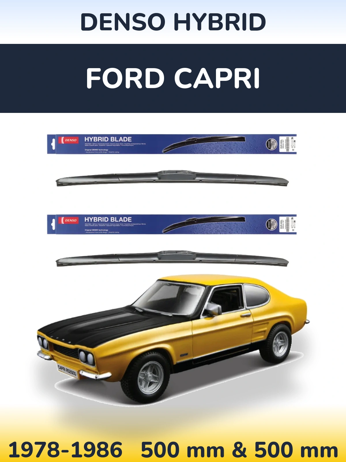 Комплект передних дворников Denso Hybrid 500 & 500 мм для Ford Capri 1978-1986