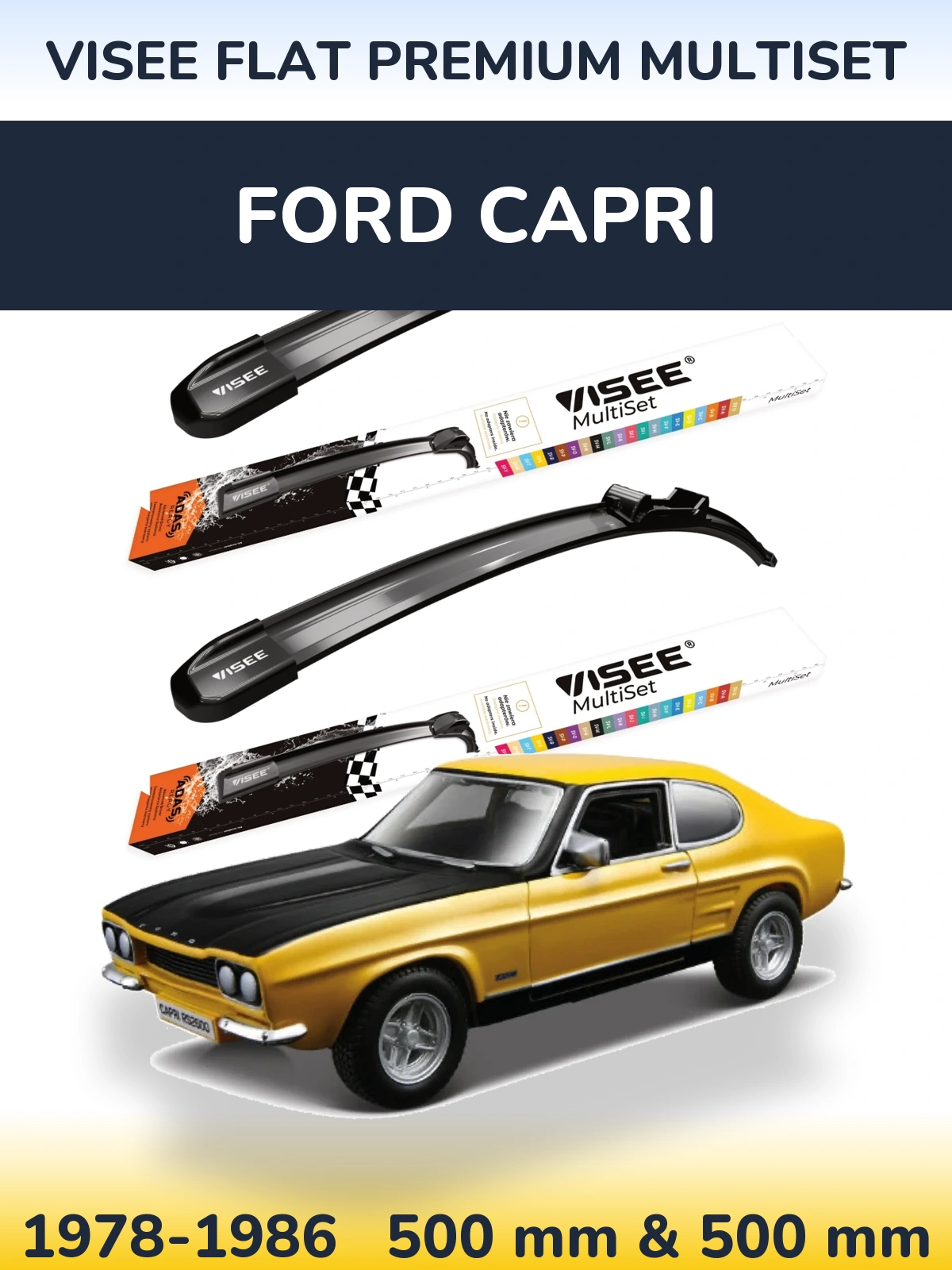 Комплект передних дворников VISEE FLAT PREMIUM MultiSet 500 & 500 мм для Ford Capri 1978-1986