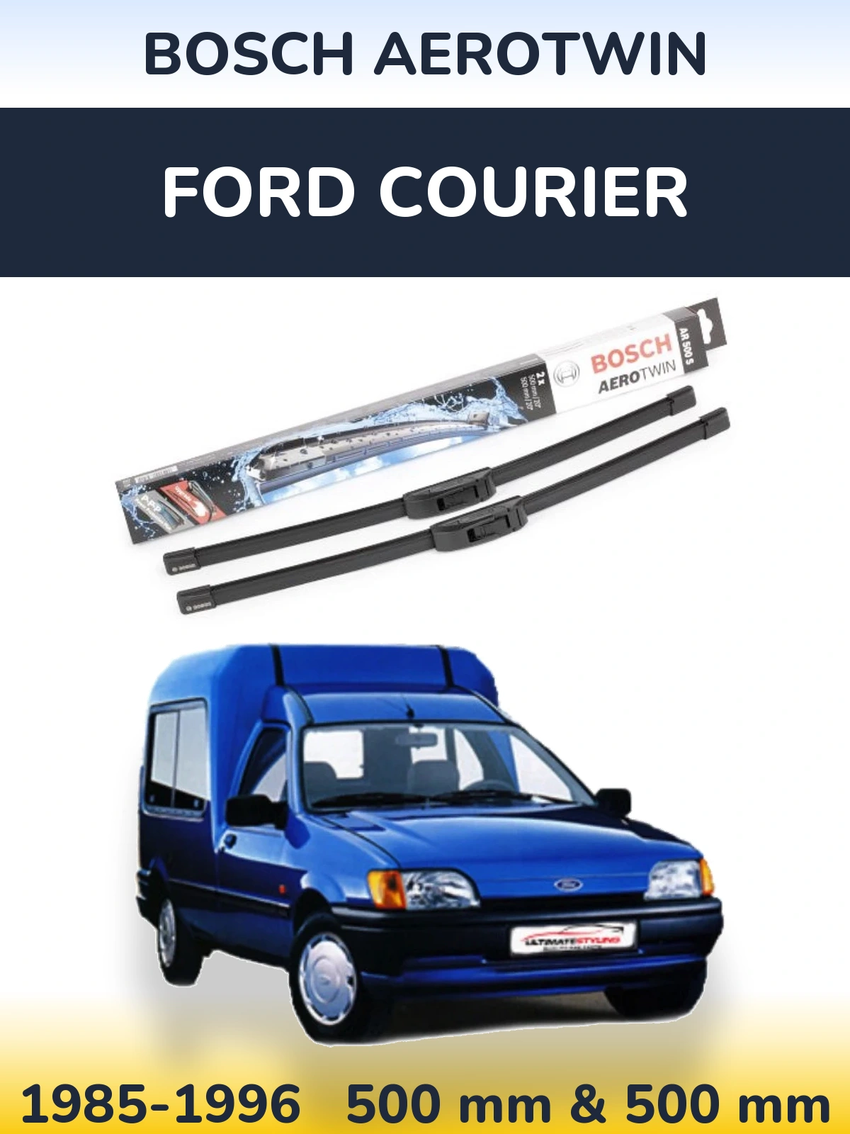 Front wiper blade set BOSCH AeroTwin 500 & 500 mm for Ford Courier 1985-1996