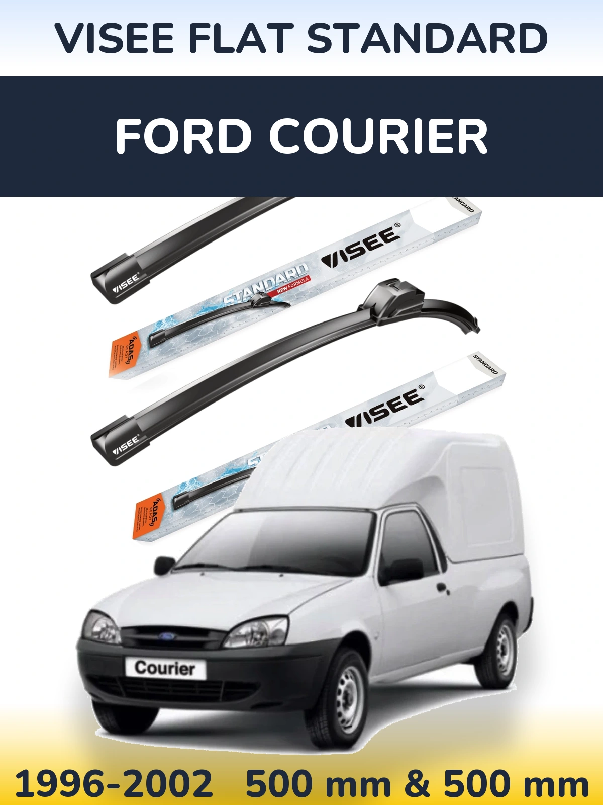 Komplet przednich wycieraczek VISEE FLAT STANDARD 500 & 500 mm do Ford Courier 1996-2002