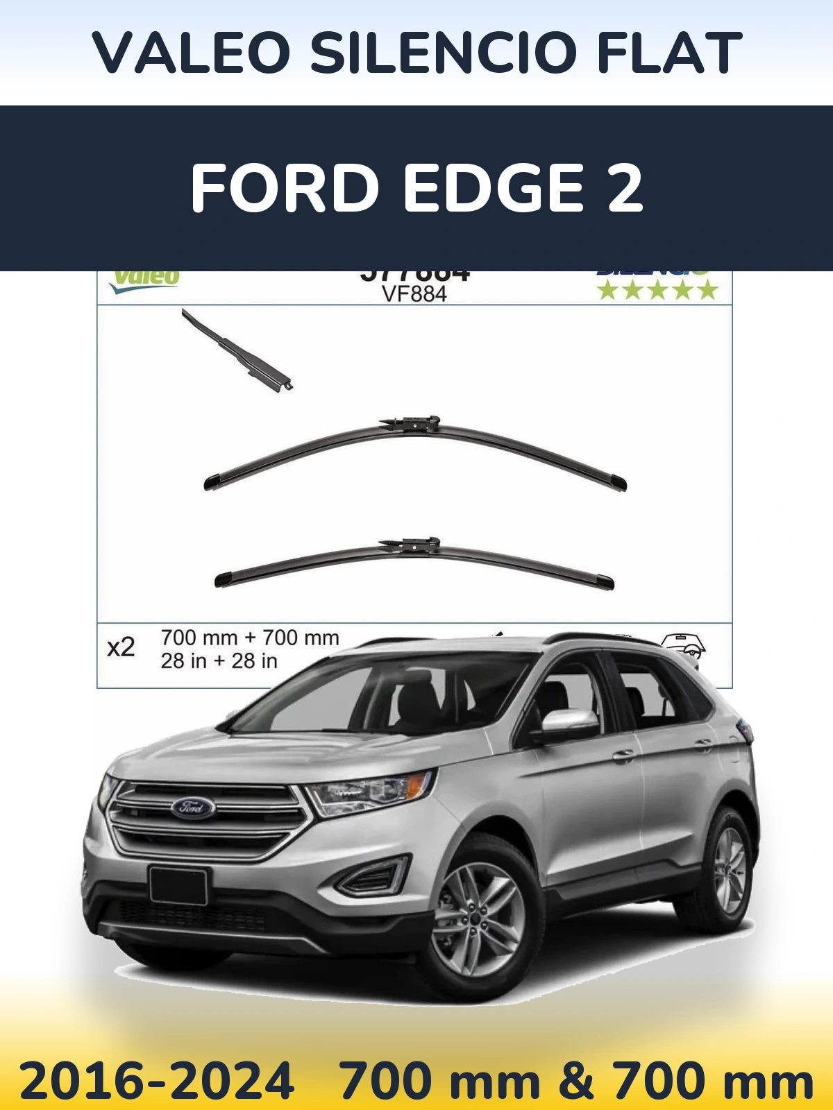 Комплект передніх щіток Valeo Silencio Flat 700 & 700 мм для Ford Edge 2 2016-2024