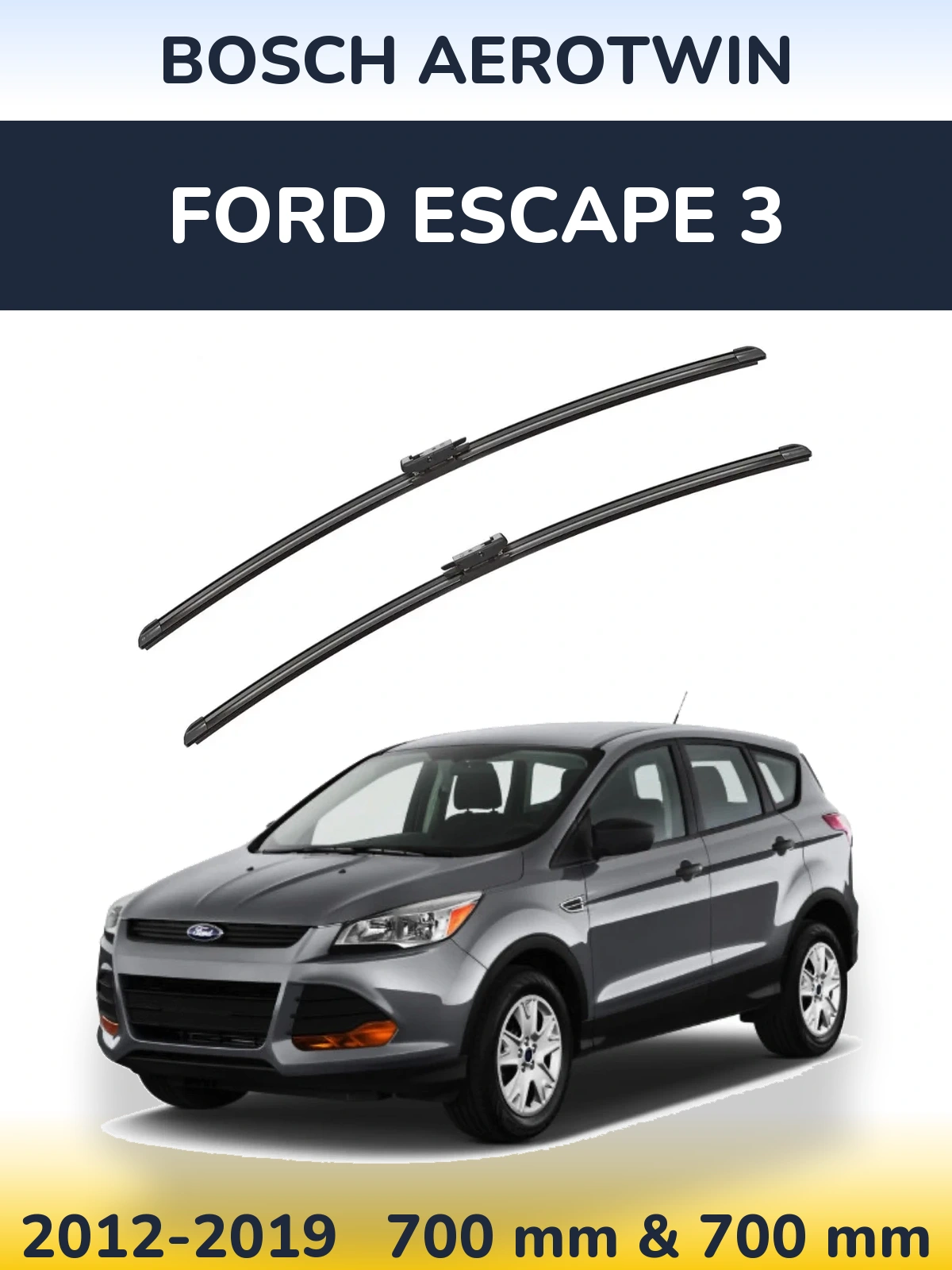 Front wiper blade set BOSCH AeroTwin 700 & 700 mm for Ford Escape 3 2012-2019