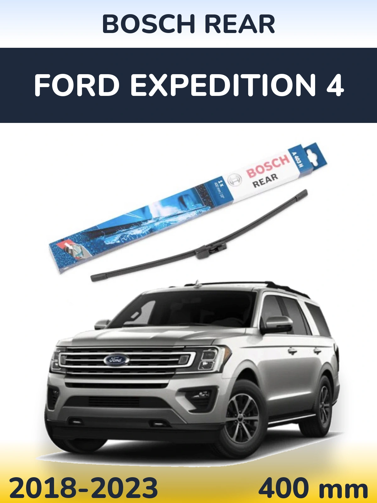 Tylna wycieraczka BOSCH Rear 400 mm do Ford Expedition 4 2018-2023