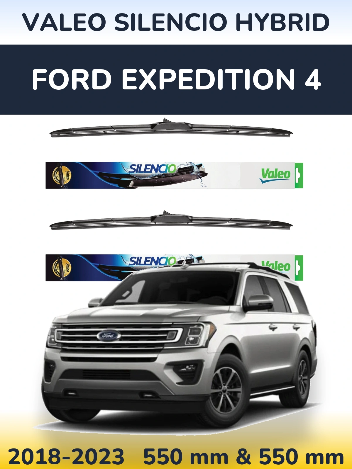 Komplet przednich wycieraczek Valeo Silencio Hybrid 550 & 550 mm do Ford Expedition 4 2018-2023
