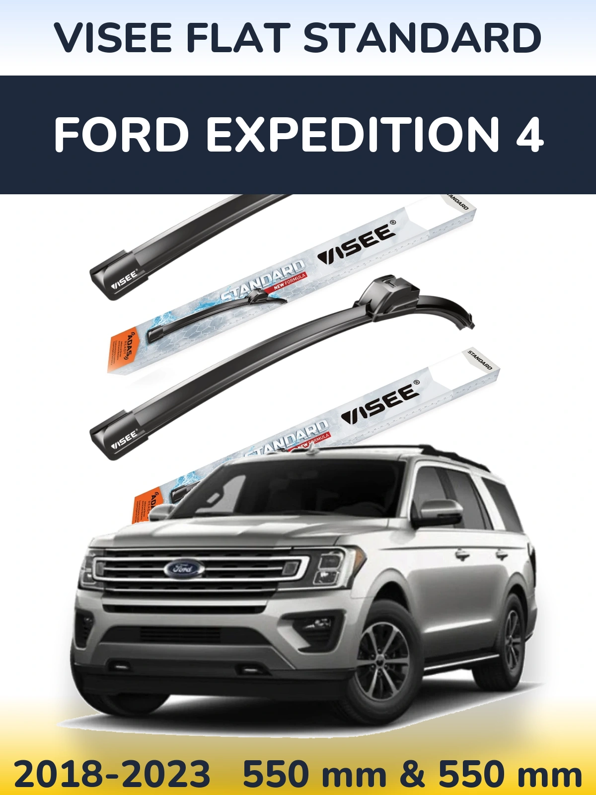 Komplet przednich wycieraczek VISEE FLAT STANDARD 550 & 550 mm do Ford Expedition 4 2018-2023