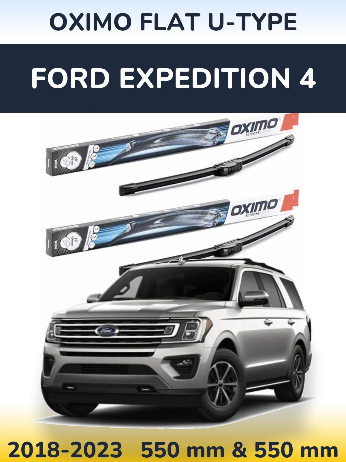 Komplet przednich wycieraczek Oximo Flat U-type 550 & 550 mm do Ford Expedition 4 2018-2023