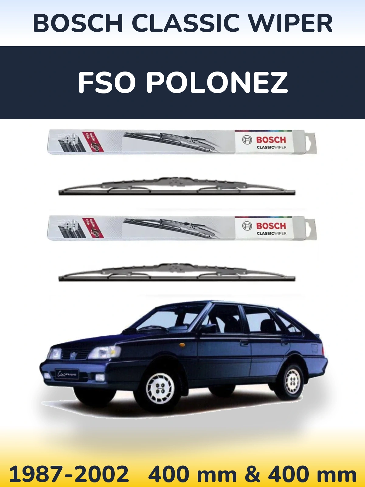 Komplet przednich wycieraczek BOSCH Classic Wiper 400 & 400 mm do FSO Polonez 1987-2002
