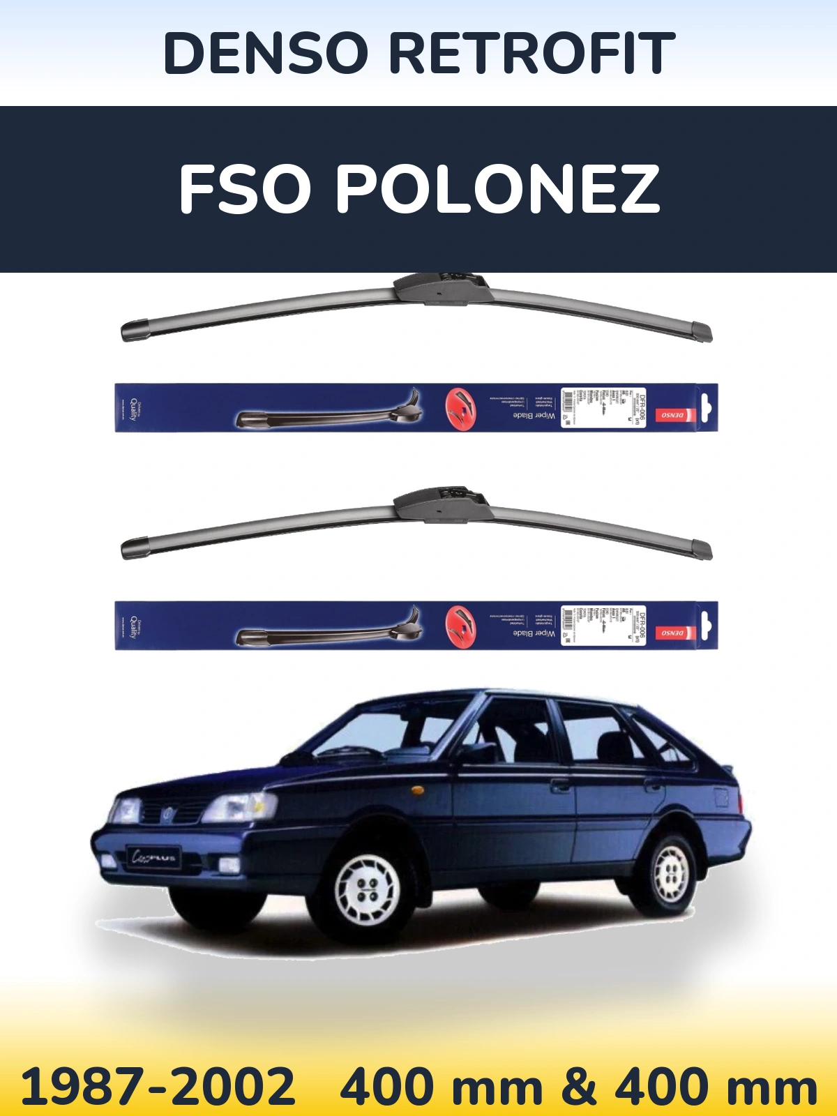 Komplet przednich wycieraczek Denso Retrofit 400 & 400 mm do FSO Polonez 1987-2002
