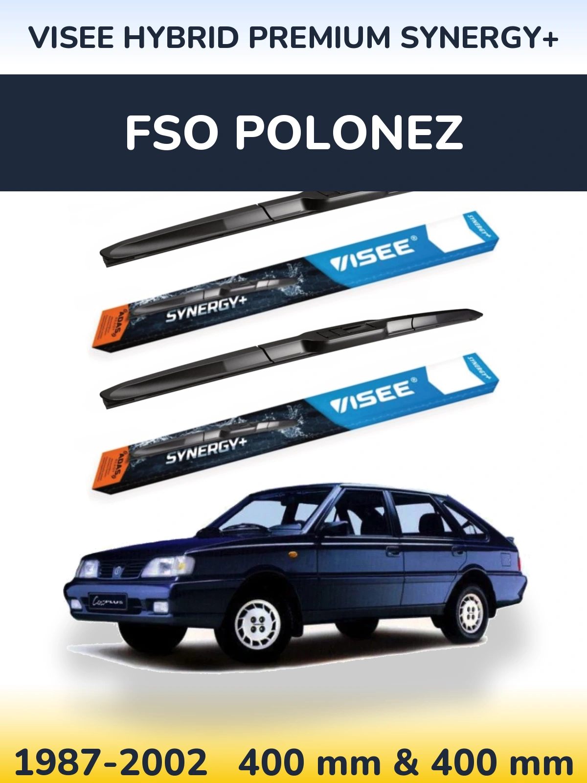 Komplet przednich wycieraczek VISEE HYBRID PREMIUM SYNERGY+ 400 & 400 mm do FSO Polonez 1987-2002