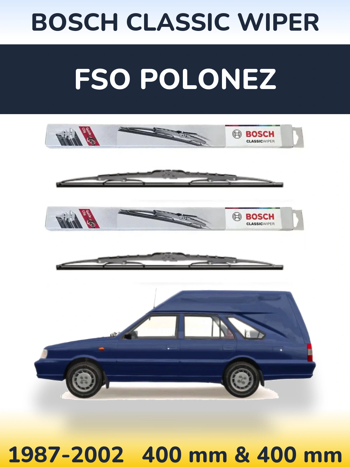 Комплект передних дворников BOSCH Classic Wiper 400 & 400 мм для FSO Polonez 1987-2002