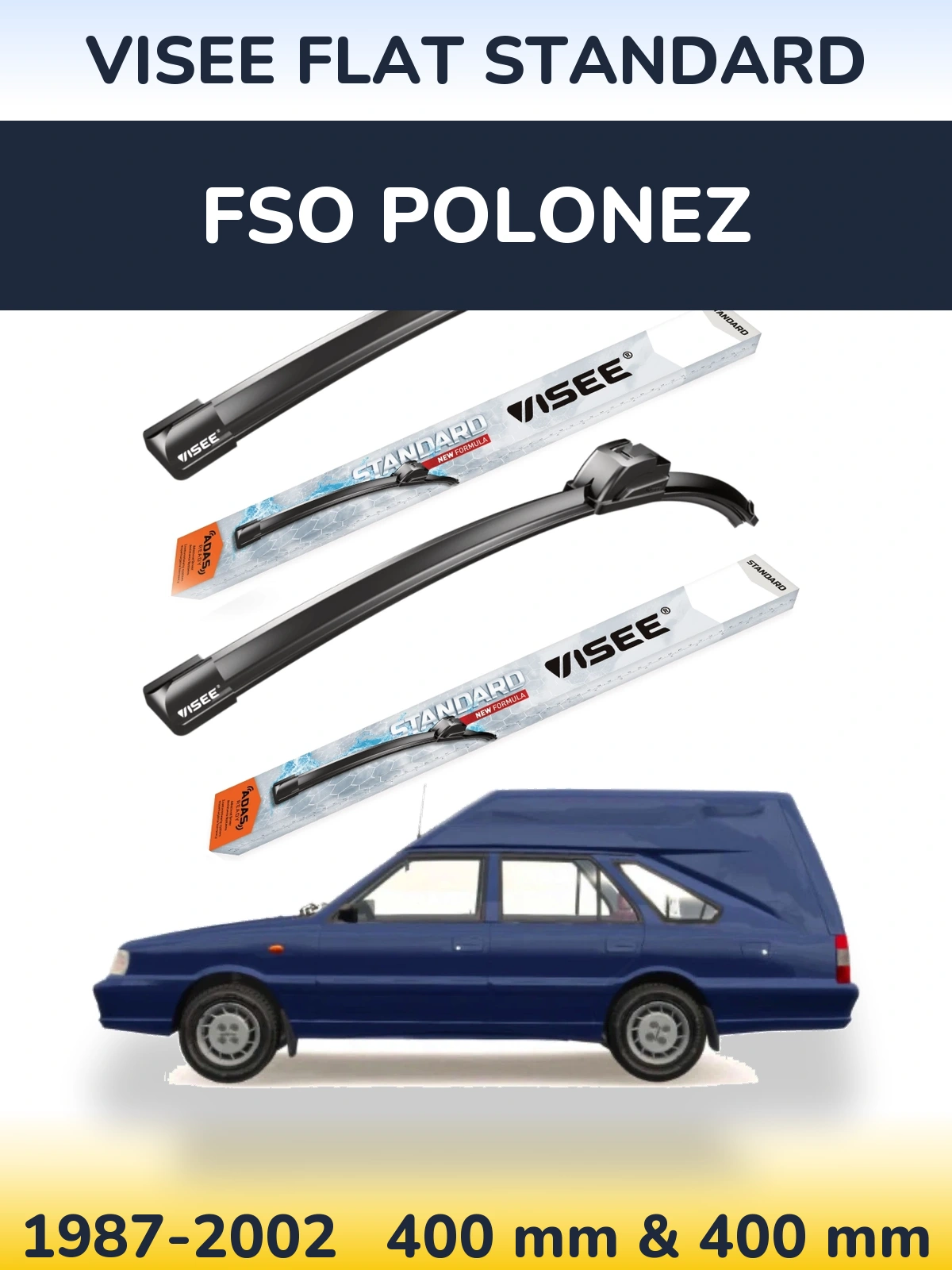 Komplet przednich wycieraczek VISEE FLAT STANDARD 400 & 400 mm do FSO Polonez 1987-2002