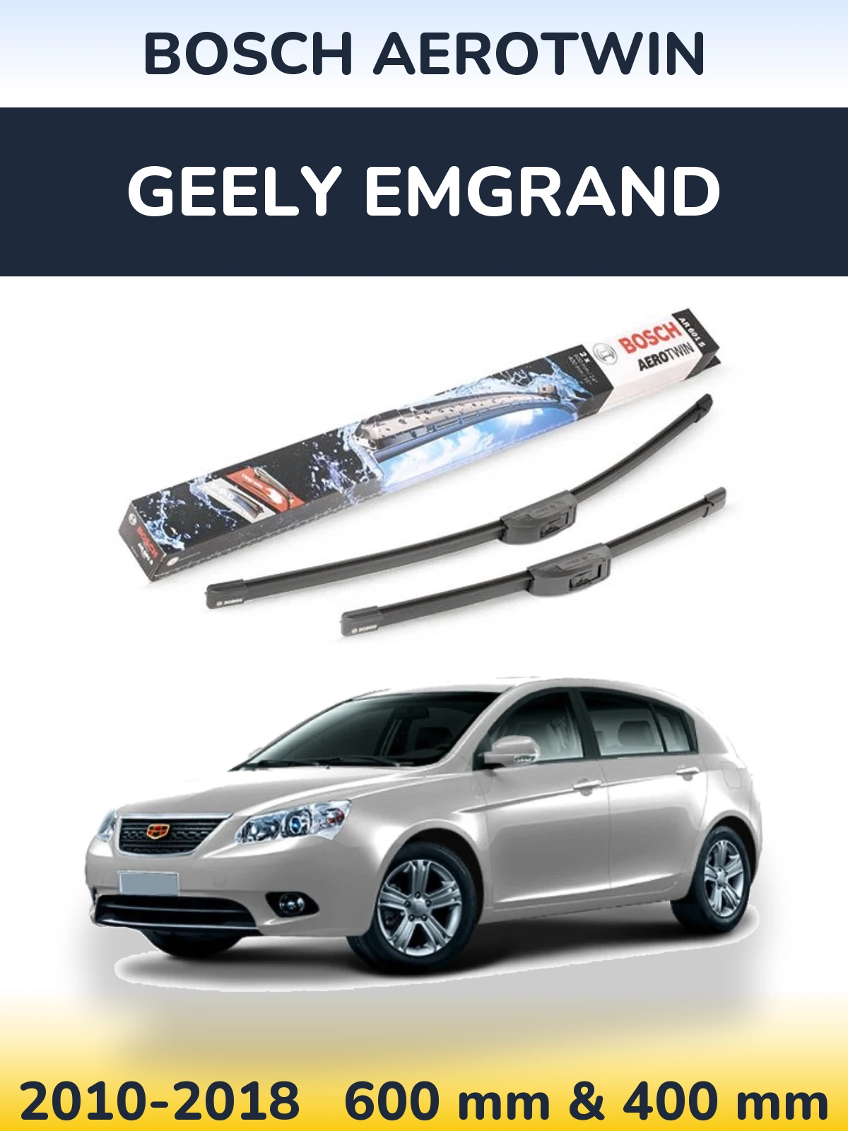 Komplet przednich wycieraczek BOSCH AeroTwin 600 & 400 mm do Geely Emgrand 2010-2018