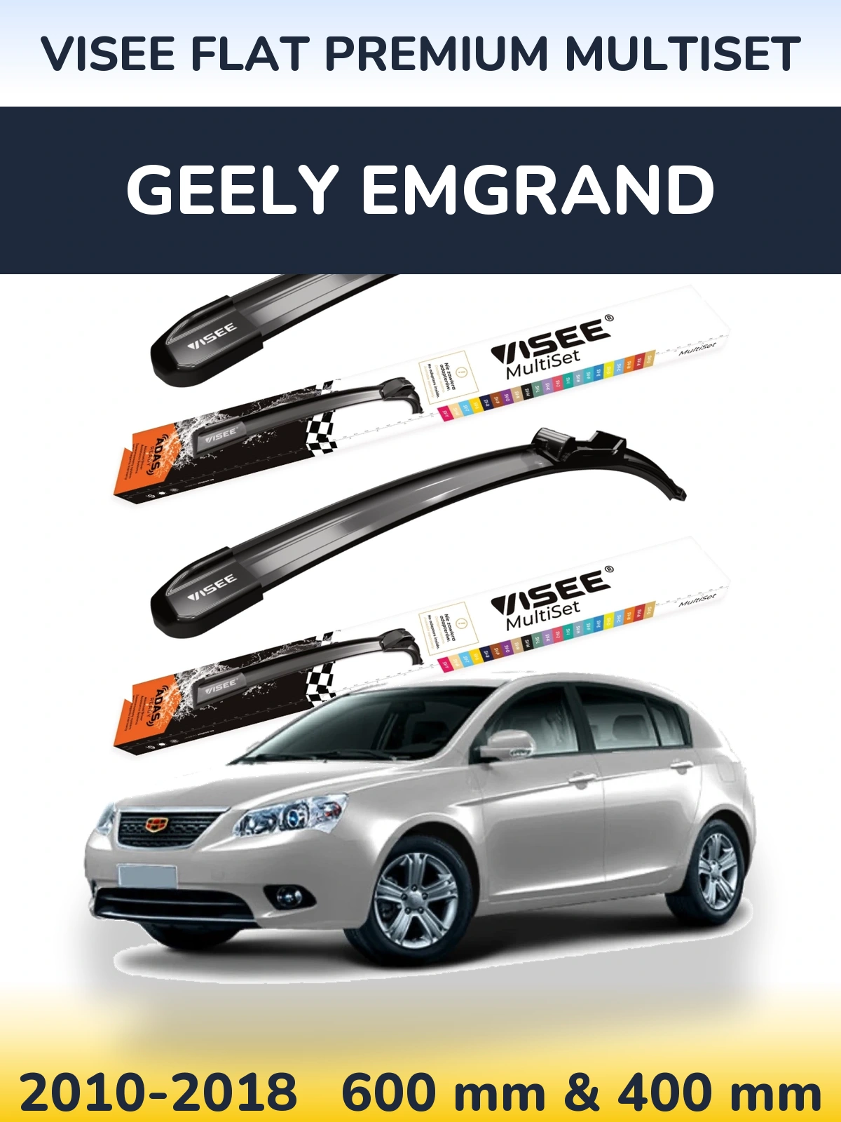 Komplet przednich wycieraczek VISEE FLAT PREMIUM MultiSet 600 & 400 mm do Geely Emgrand 2010-2018