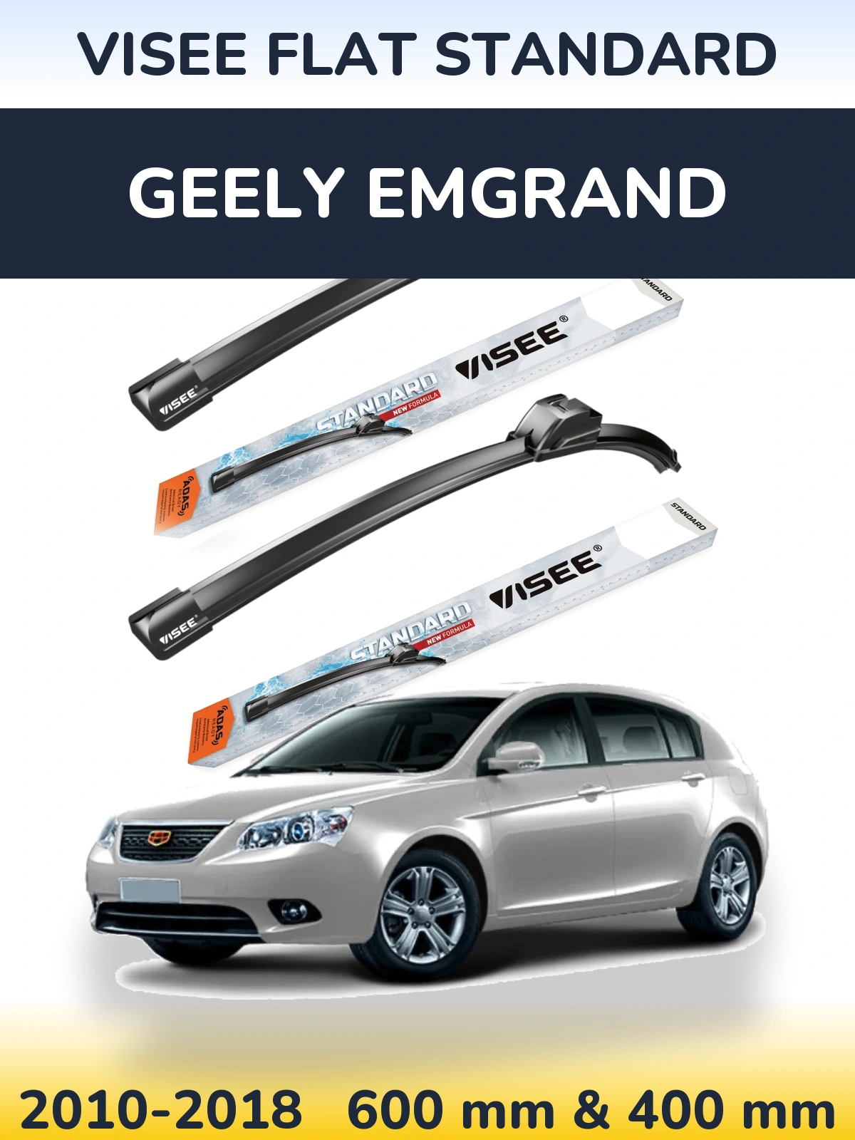 Komplet przednich wycieraczek VISEE FLAT STANDARD 600 & 400 mm do Geely Emgrand 2010-2018